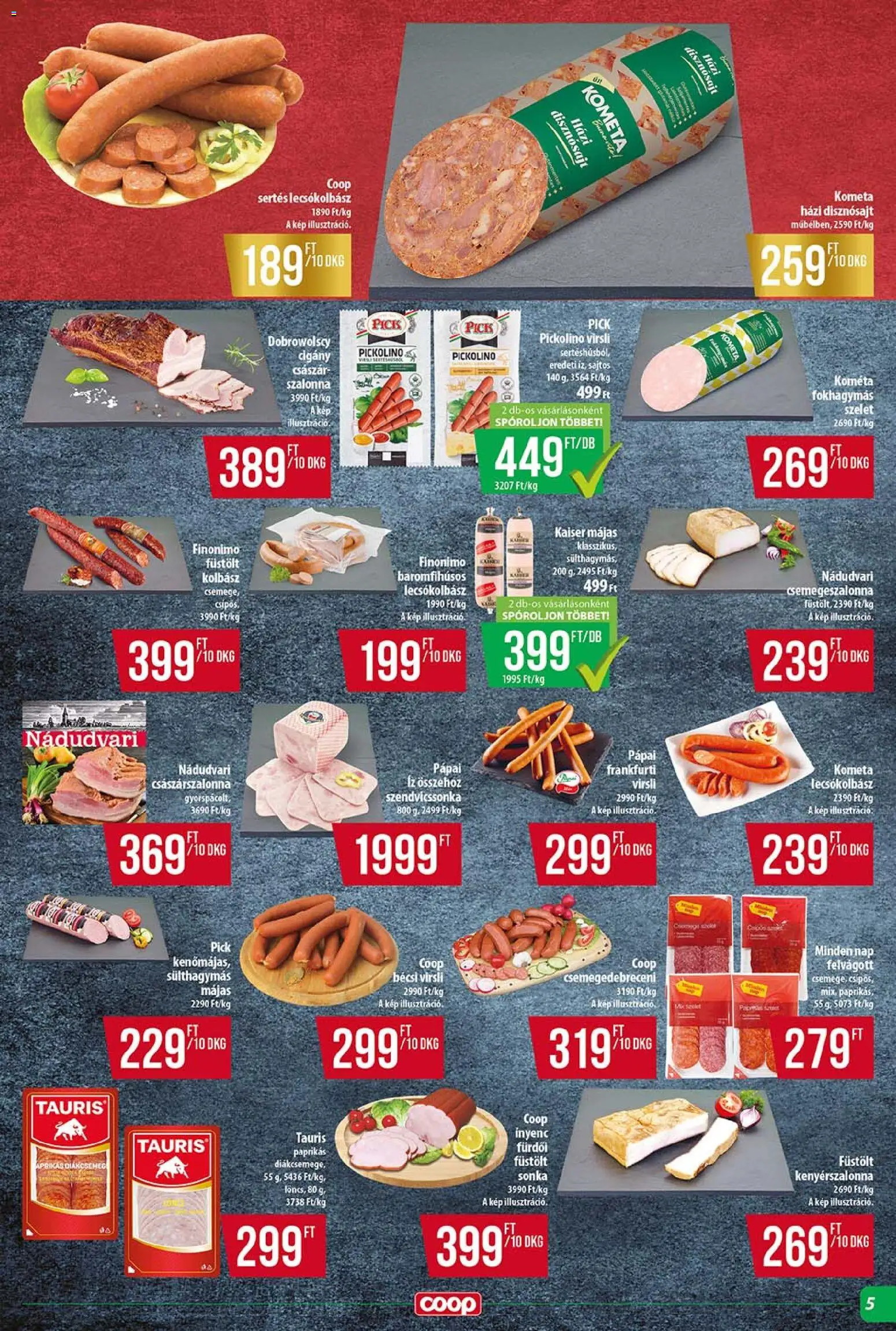 COOP akciós ujság - amely érvényes a következő dátumtól: 13.11.2025 | Oldal: 5 | Termékek: Virsli, Kenyérszalonna, Sonka, Felvágott
