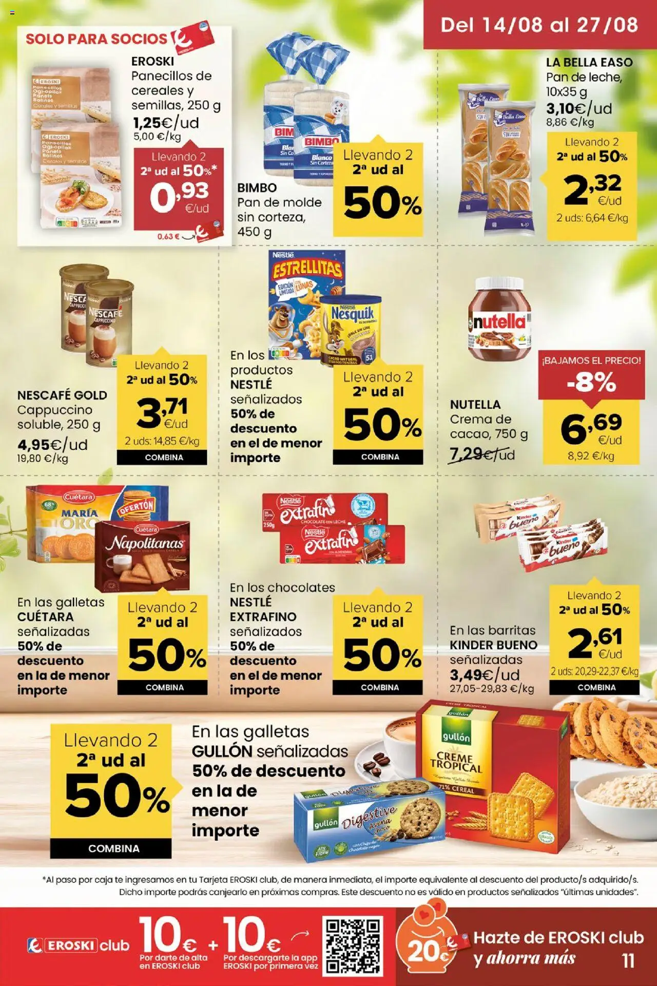 Eroski - Miramos por ti │ válido desde el 14.08.2025 | Página: 11 | Productos: Chocolate, Cereales, Crema, Galletas