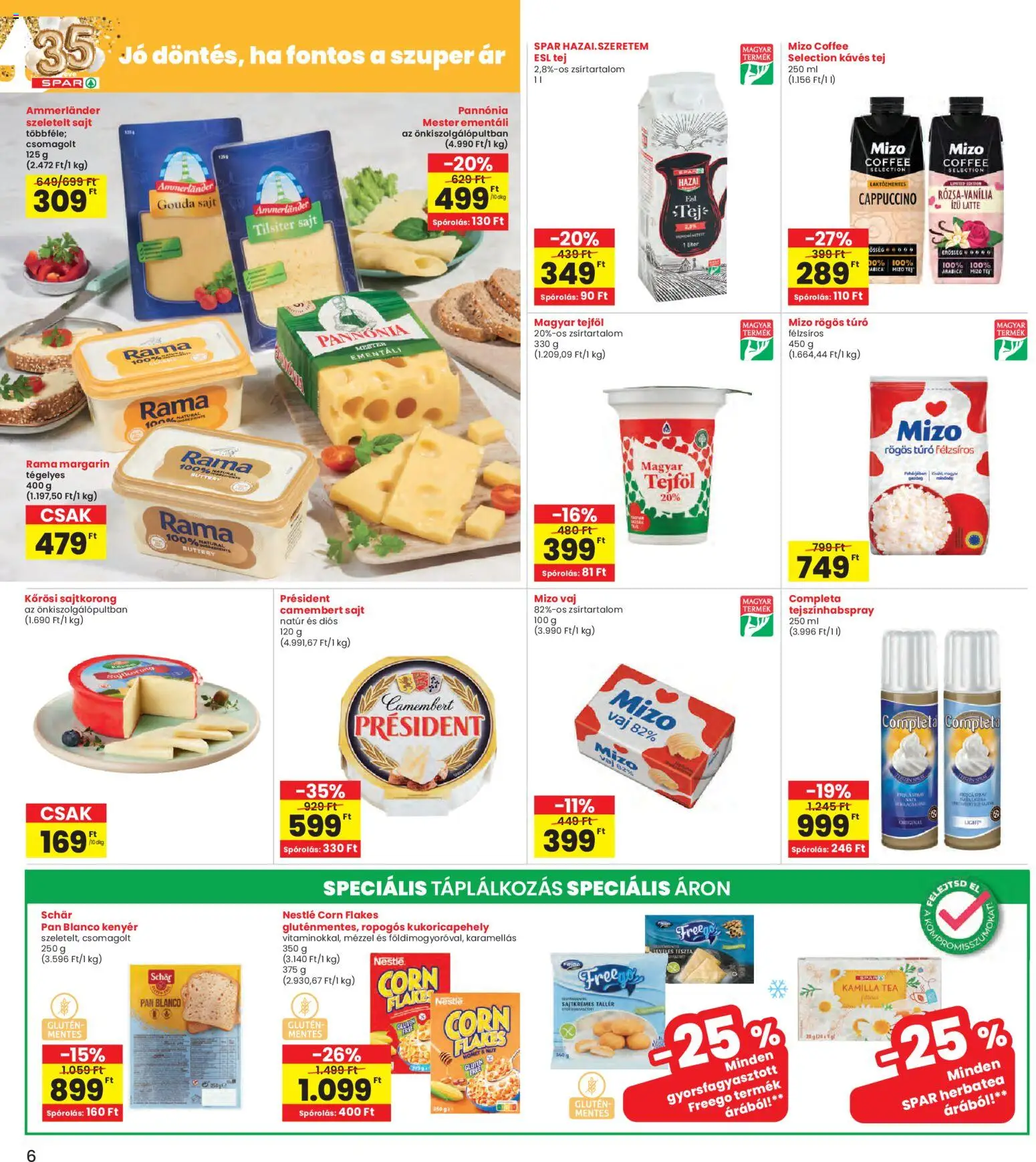 Interspar akciós ujság - amely érvényes a következő dátumtól: 05.03.2026 | Oldal: 6 | Termékek: Margarin, Sajt, Tészta, Tejföl