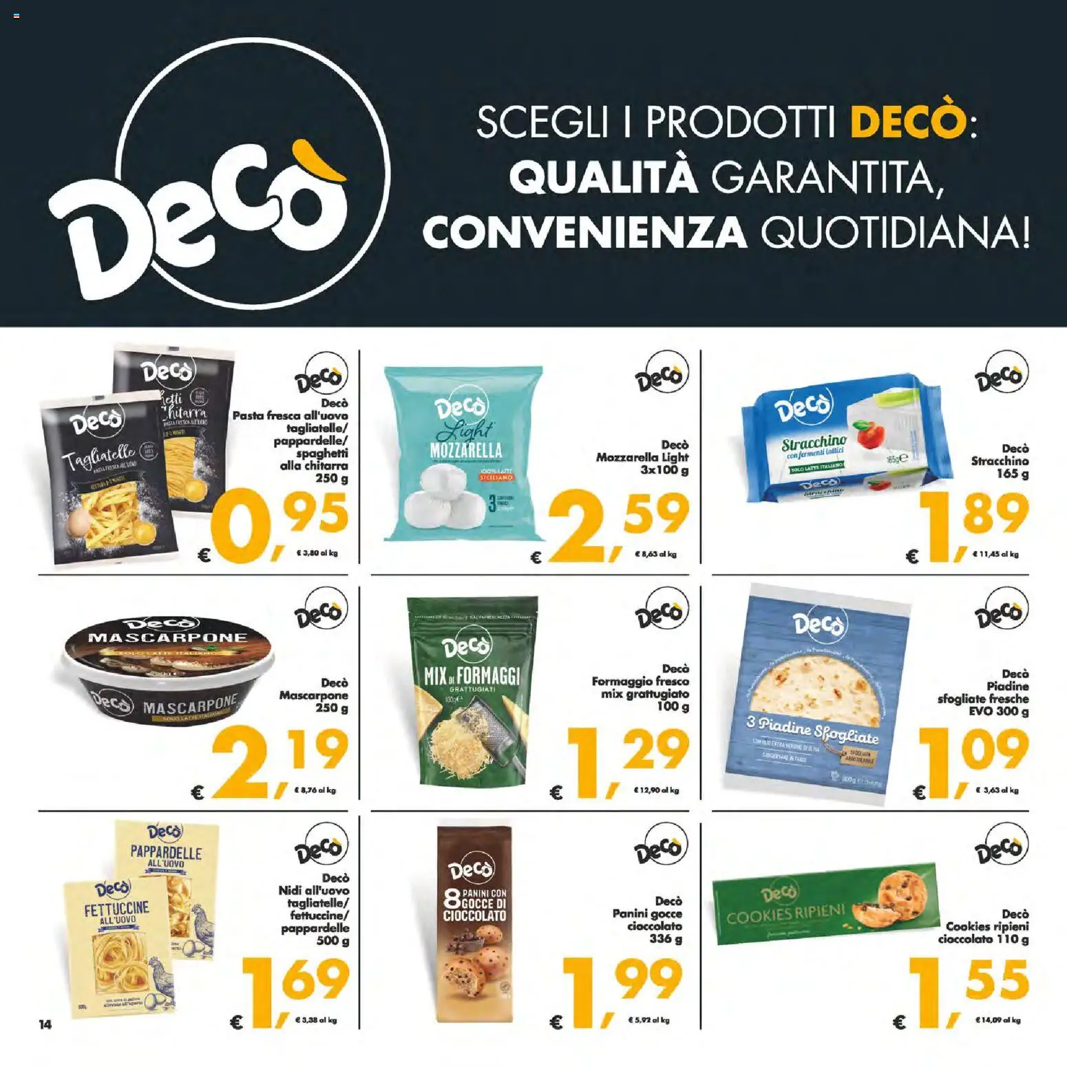 Volantino Decò del 24.10.2025 | Pagina: 14 | Prodotti: Latte, Formaggio, Mascarpone, Fettuccine