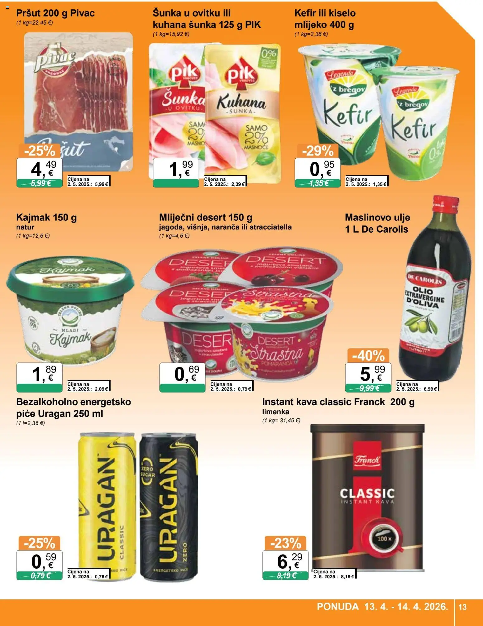 KTC katalog | vrijedi od 08.04.2026 | Stranica: 13 | Proizvodi: Mlijeko, Kava, Šunka, Kajmak