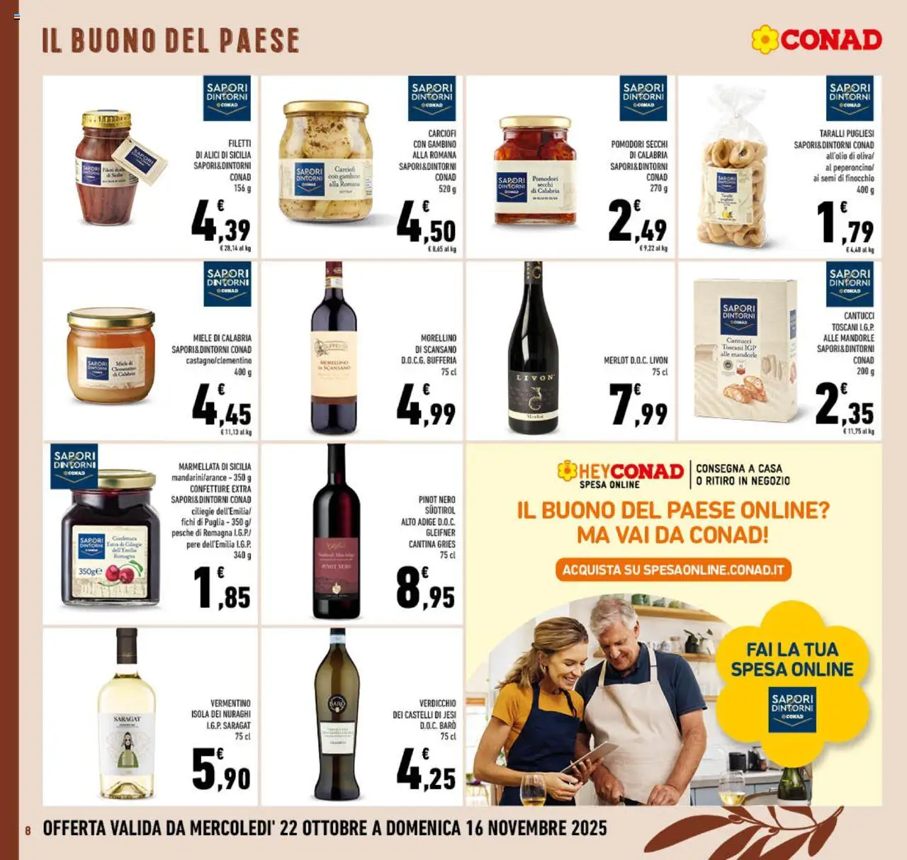 Volantino Conad del 22.10.2025 | Pagina: 8 | Prodotti: Mandorle, Marmellata, Miele, Pomodori secchi