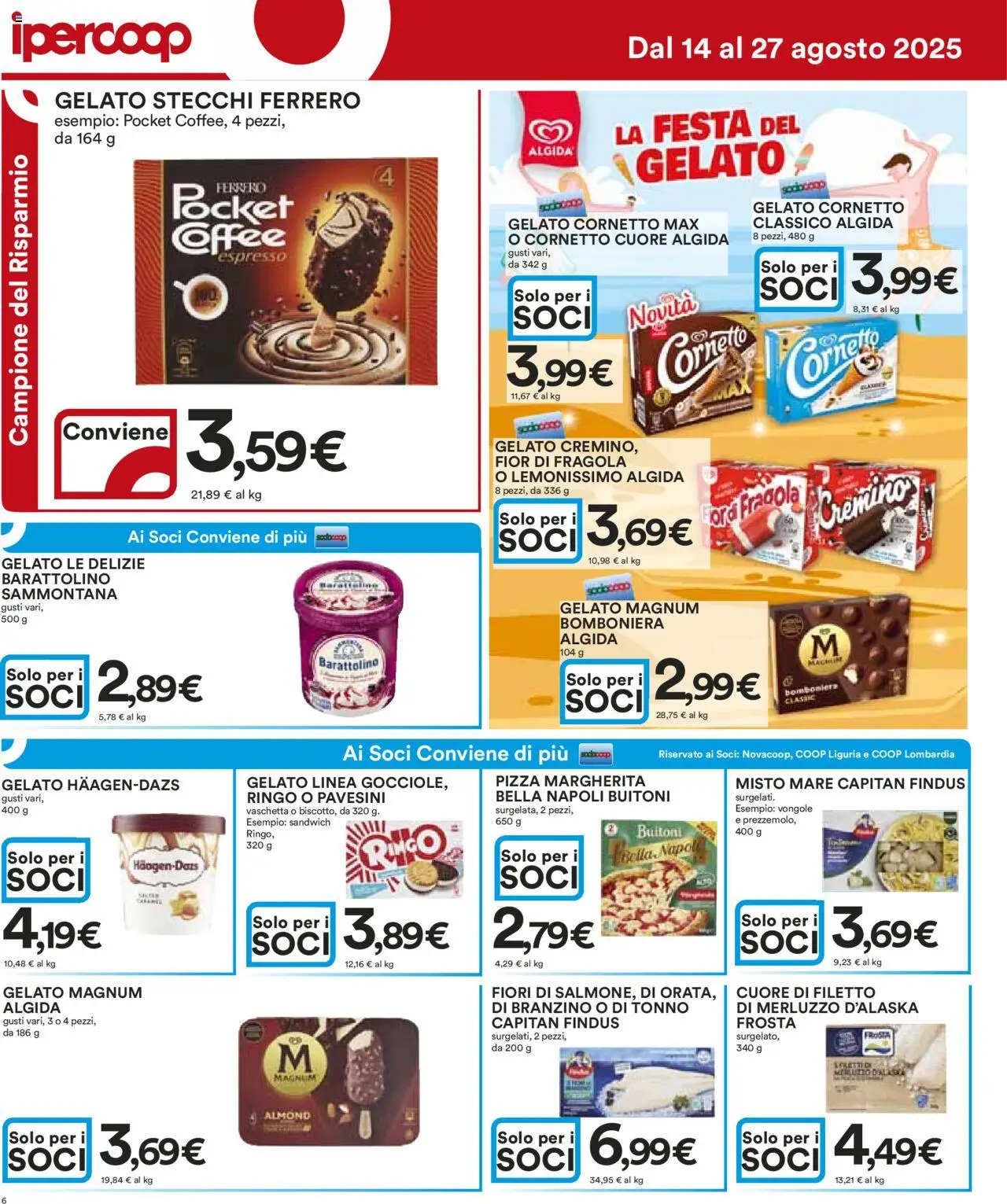 Volantino Ipercoop del 14.08.2025 | Pagina: 6 | Prodotti: Pizza, Merluzzo, Vongole, Tonno