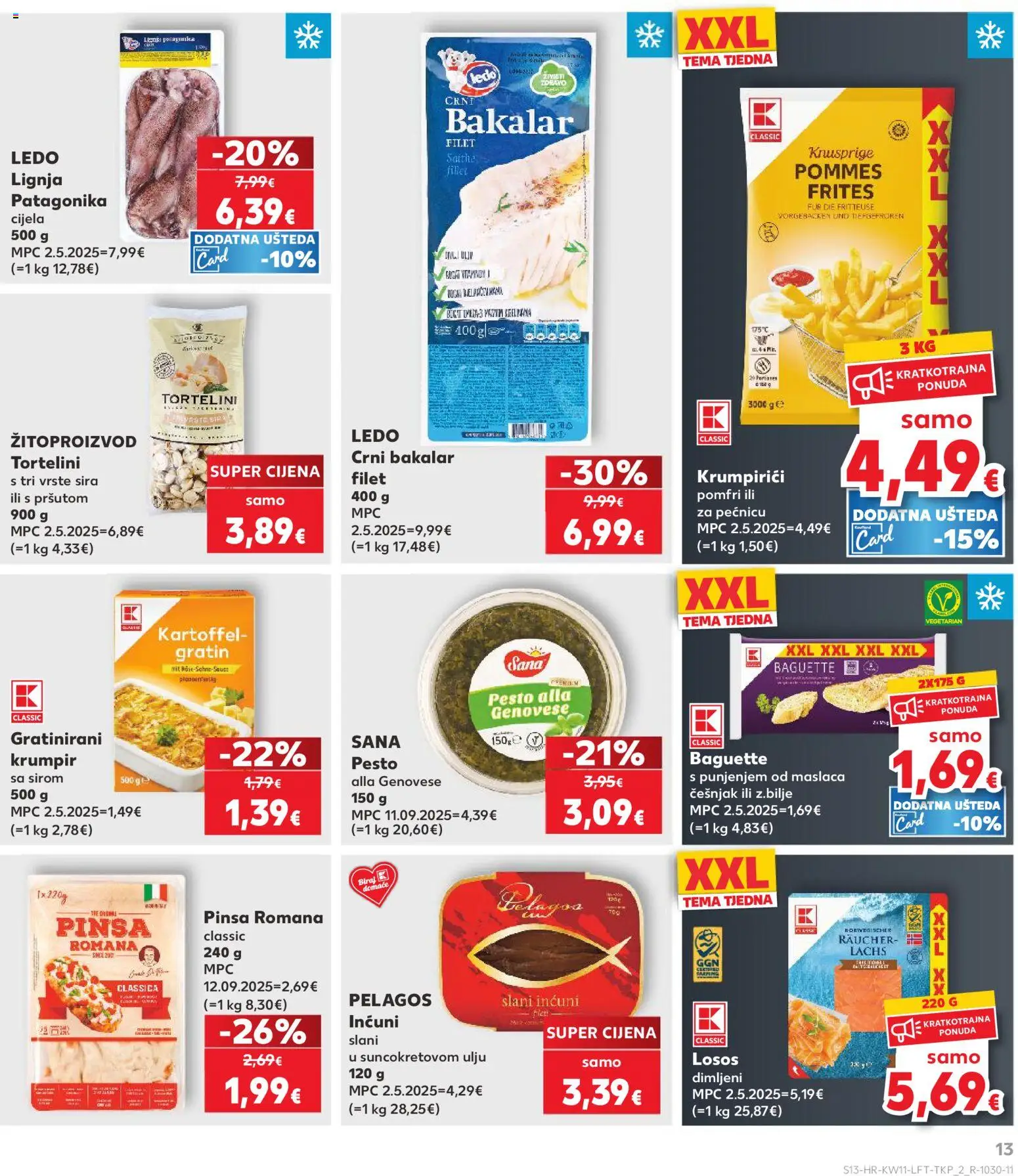 Kaufland katalog | vrijedi od 11.03.2026 | Stranica: 13 | Proizvodi: Ledo, Krumpir, Češnjak, Bakalar
