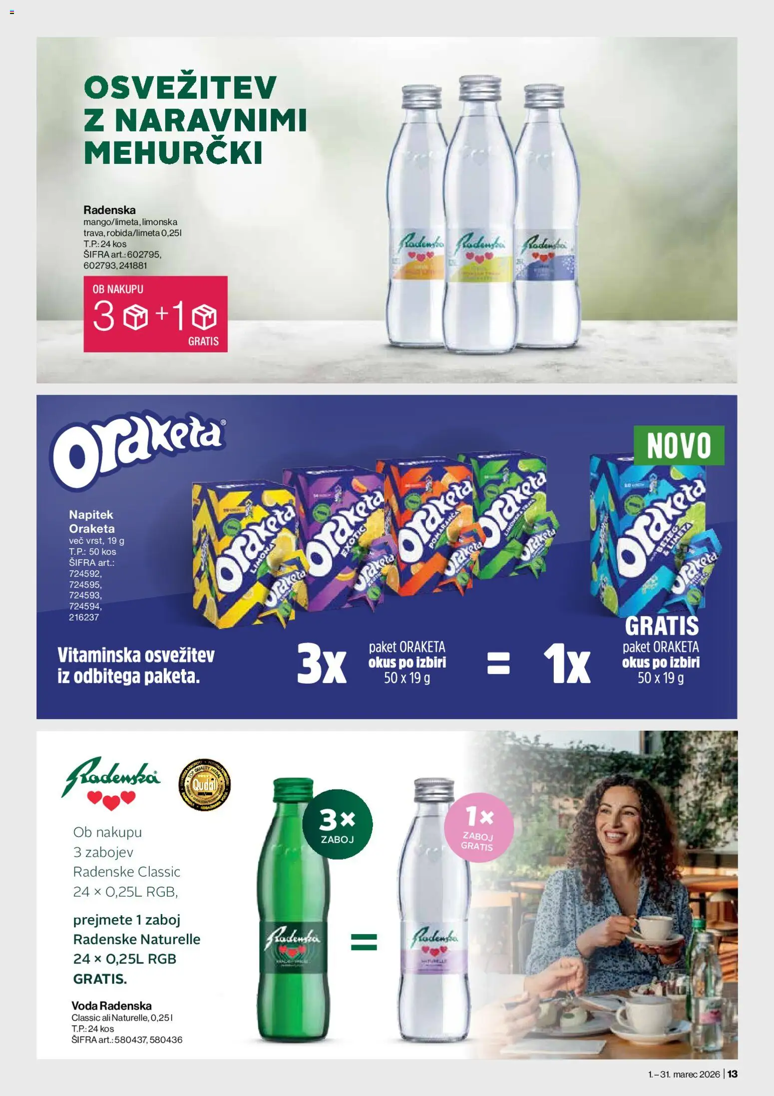 Novi Mercator katalog ponudbe – veljaven od 01.03.2026 | Stran: 13 | Izdelki: Kos, Zaboj, Voda