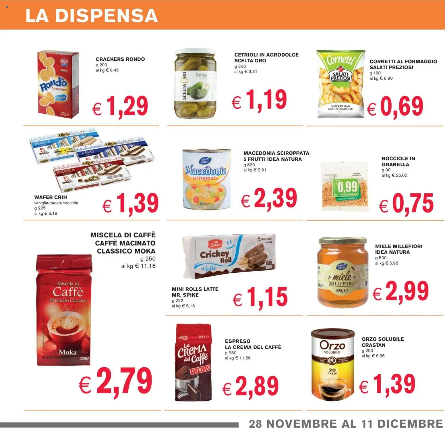 Volantino Coal del 28.11.2025 | Pagina: 9 | Prodotti: Crema, Formaggio, Crackers, Mais