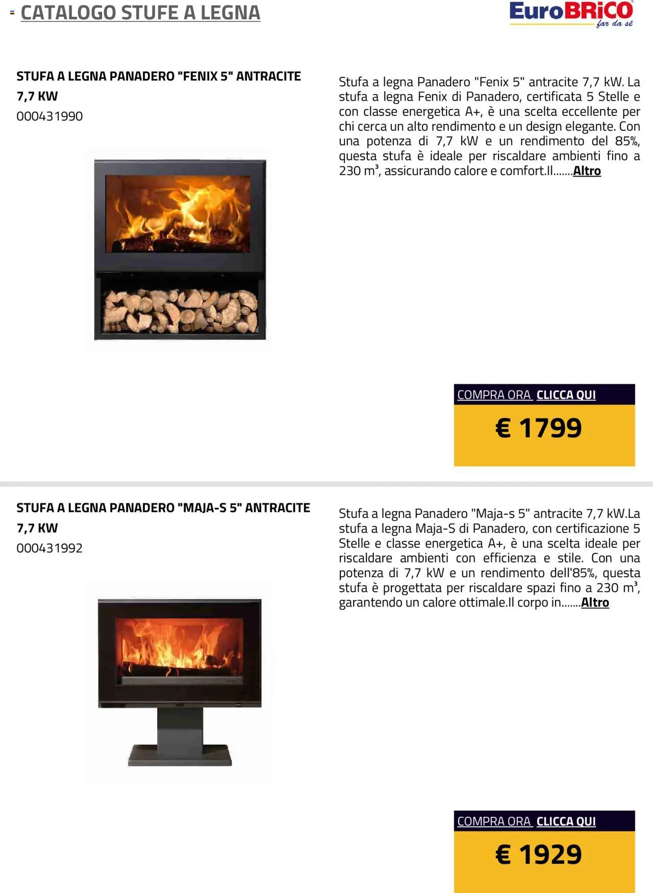 Volantino Eurobrico del 23.07.2025 | Pagina: 33 | Prodotti: Stufa a legna, Stufa