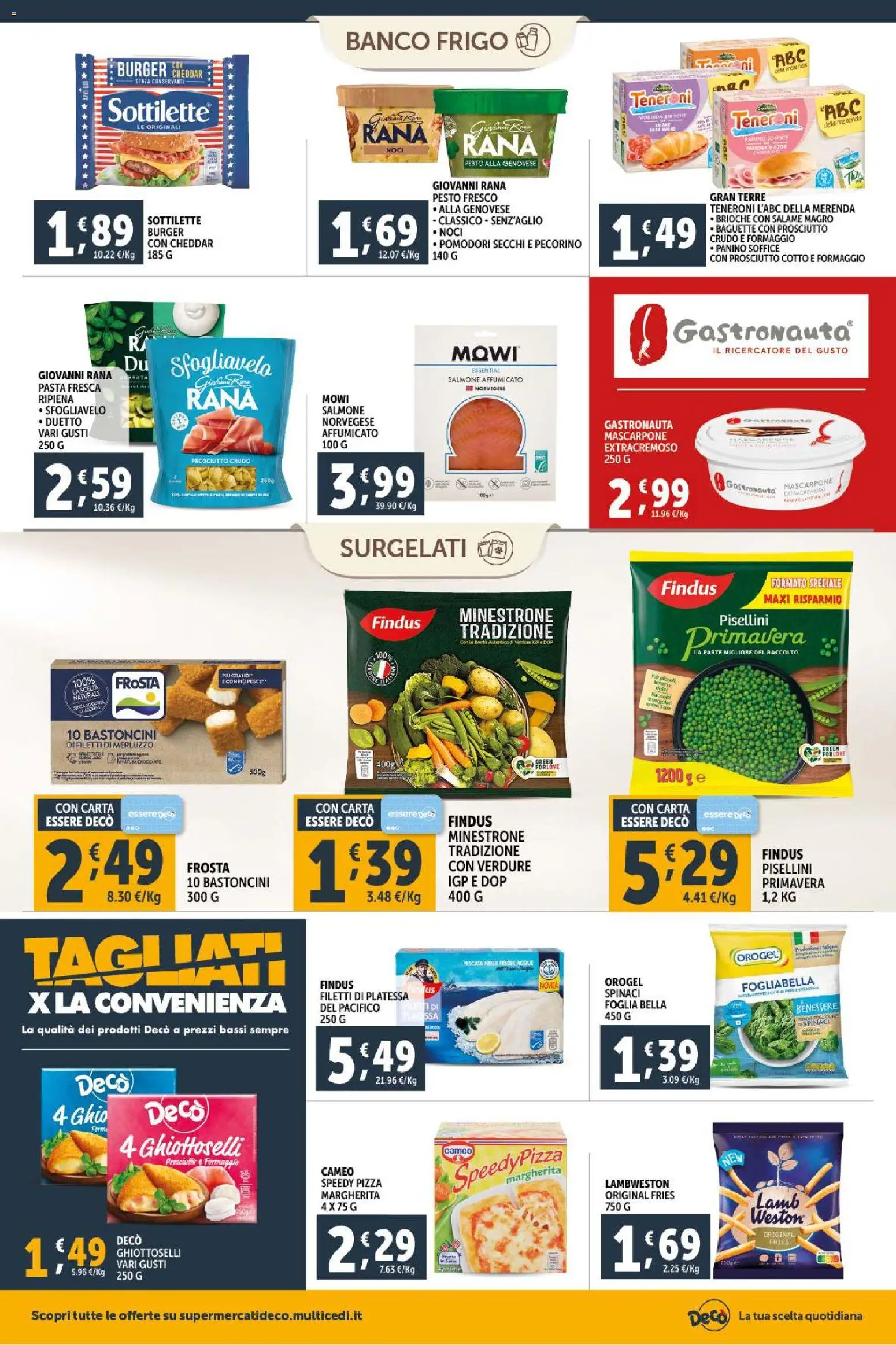 Volantino Decò del 20.01.2026 | Pagina: 7 | Prodotti: Minestrone, Verdure, Formaggio, Pecorino