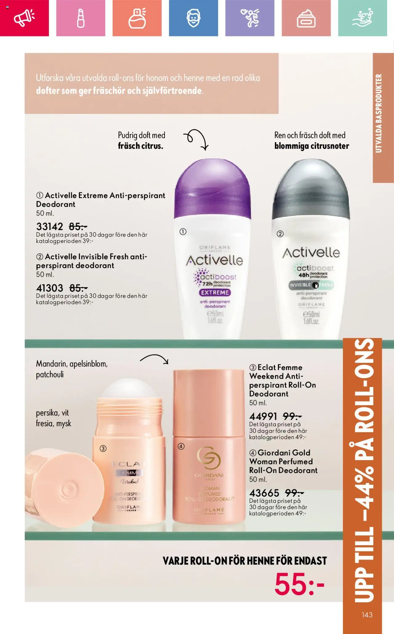 Oriflame reklamblad aktuell från 24.08.2025 | Sida: 143 | Produkter: Doft, Deodorant, Antiperspirant