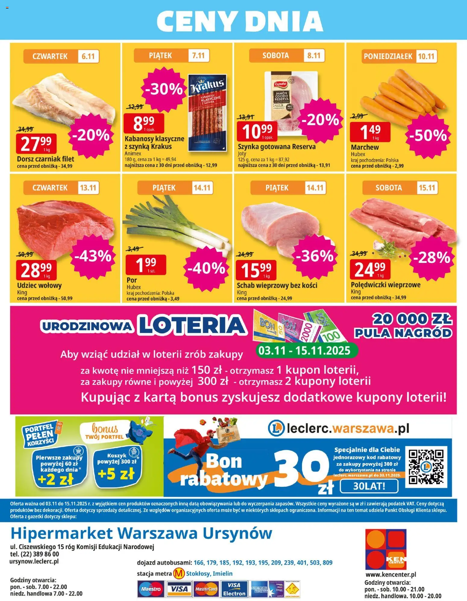 E.Leclerc Gazetka - Warszawa Ursynów od 03.11.2025 | Strona: 32 | Produkty: Portfel, Schab wieprzowy bez kości, Polędwiczki wieprzowe, Szynka gotowana