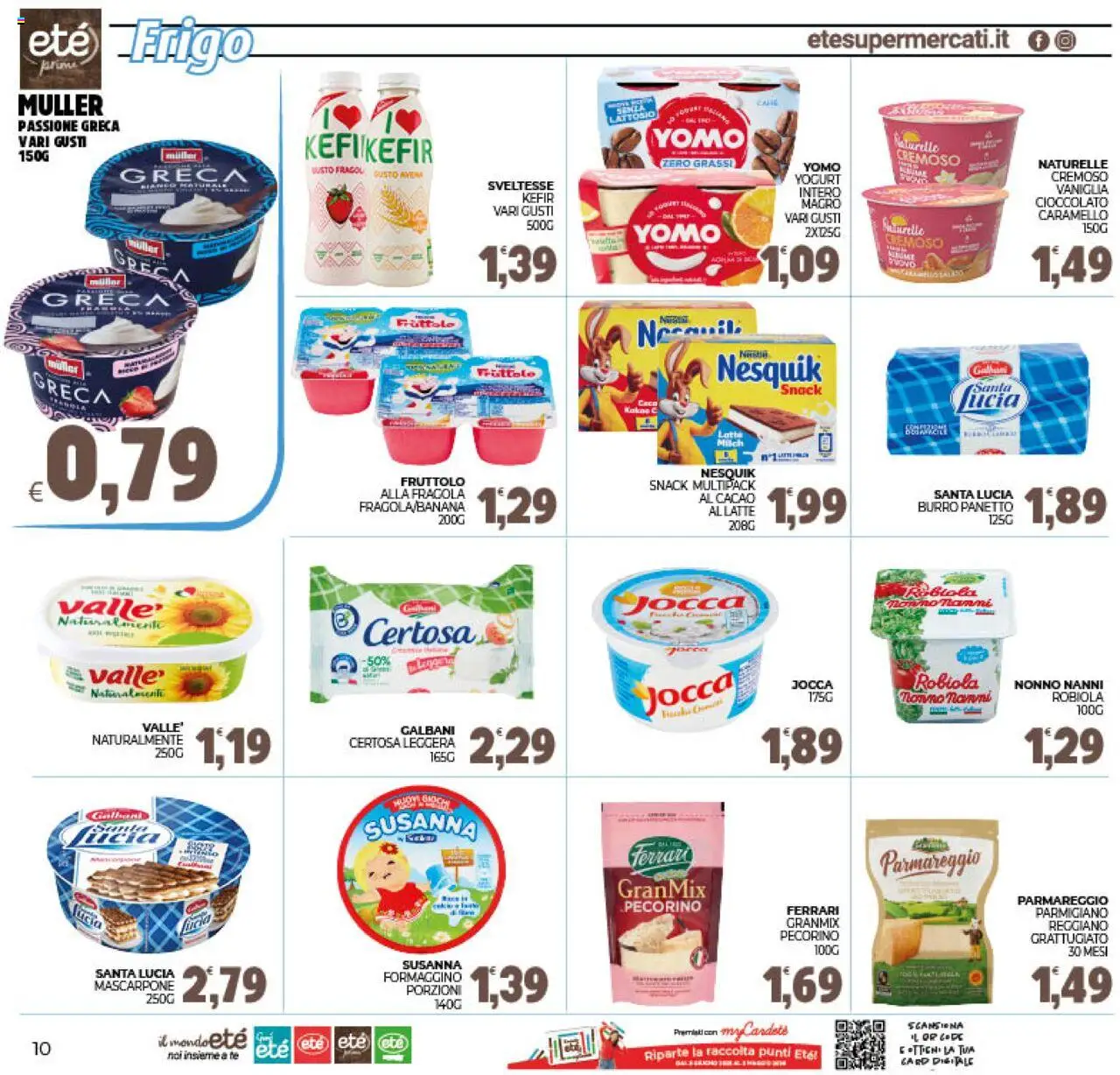 Volantino Eté del 19.09.2025 | Pagina: 10 | Prodotti: Tè, Latte, Mascarpone, Robiola