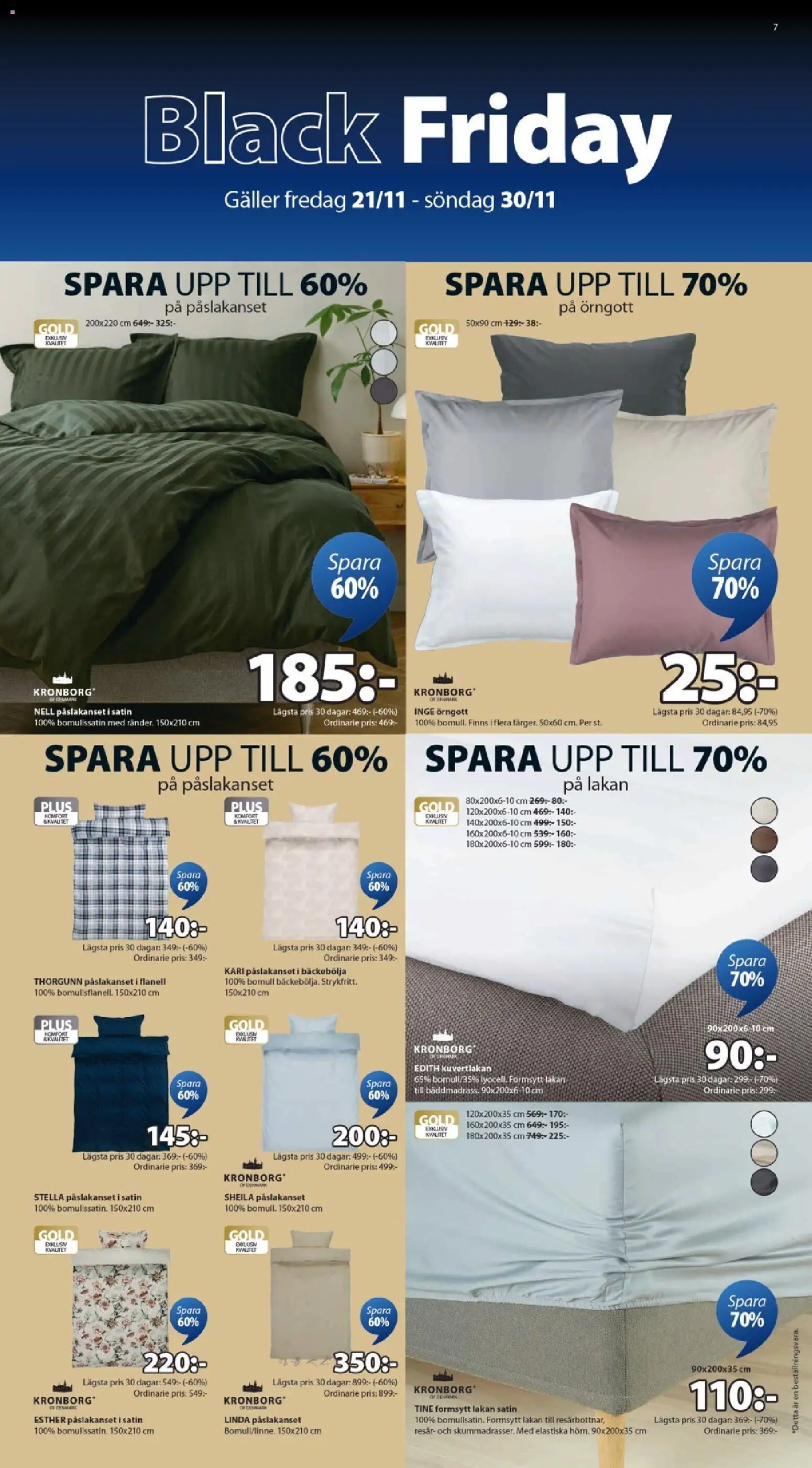 JYSK reklamblad aktuell från 21.11.2025 | Sida: 7 | Produkter: Örngott, Lakan, Påslakanset, Galler