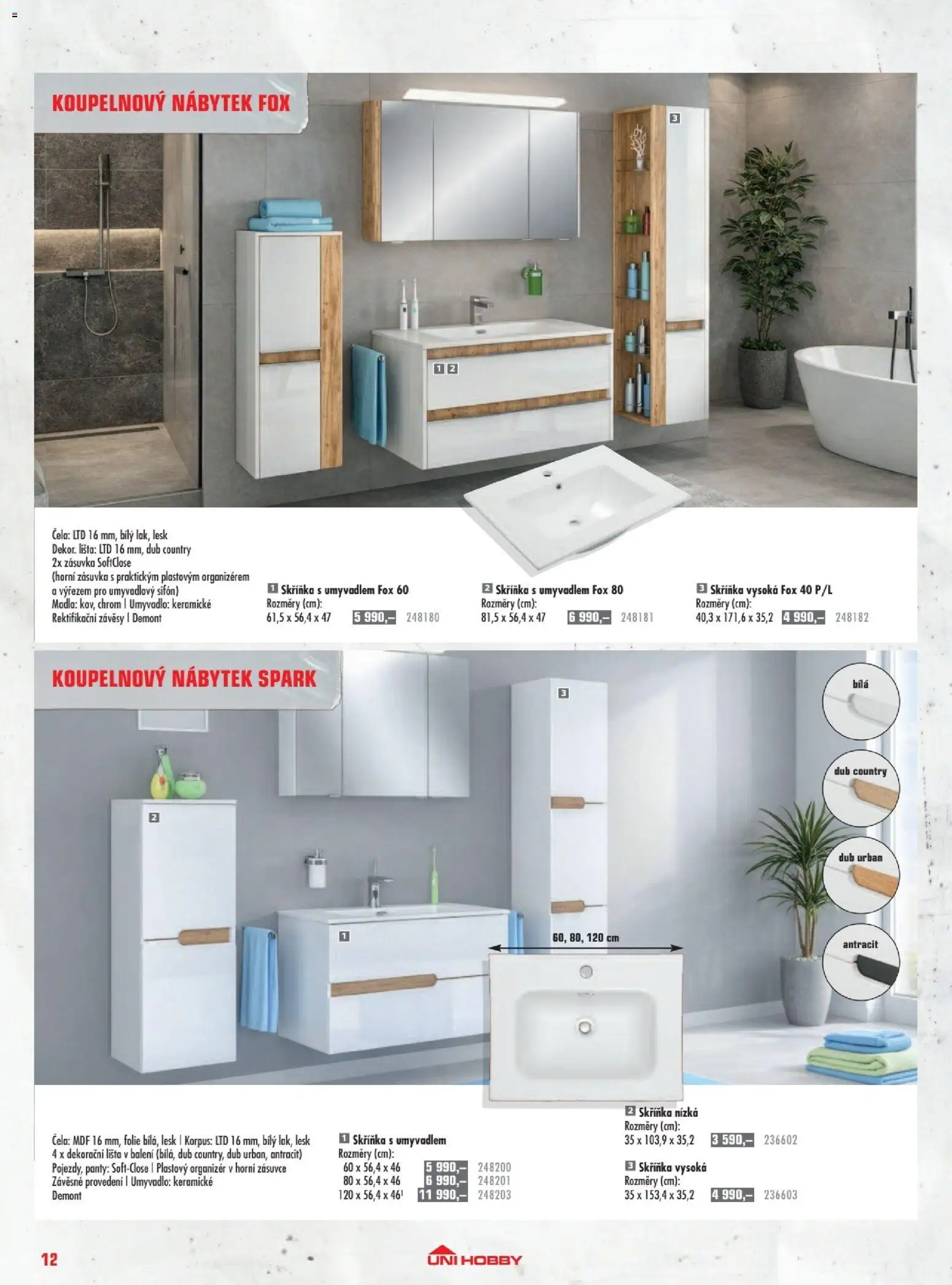 Uni Hobby katalog - Dlažby, obklady a sanita 2026 od 20.02.2026 | Strana: 12 | Produkty: Organizér, Zásuvka, Skříňka, Závěsy