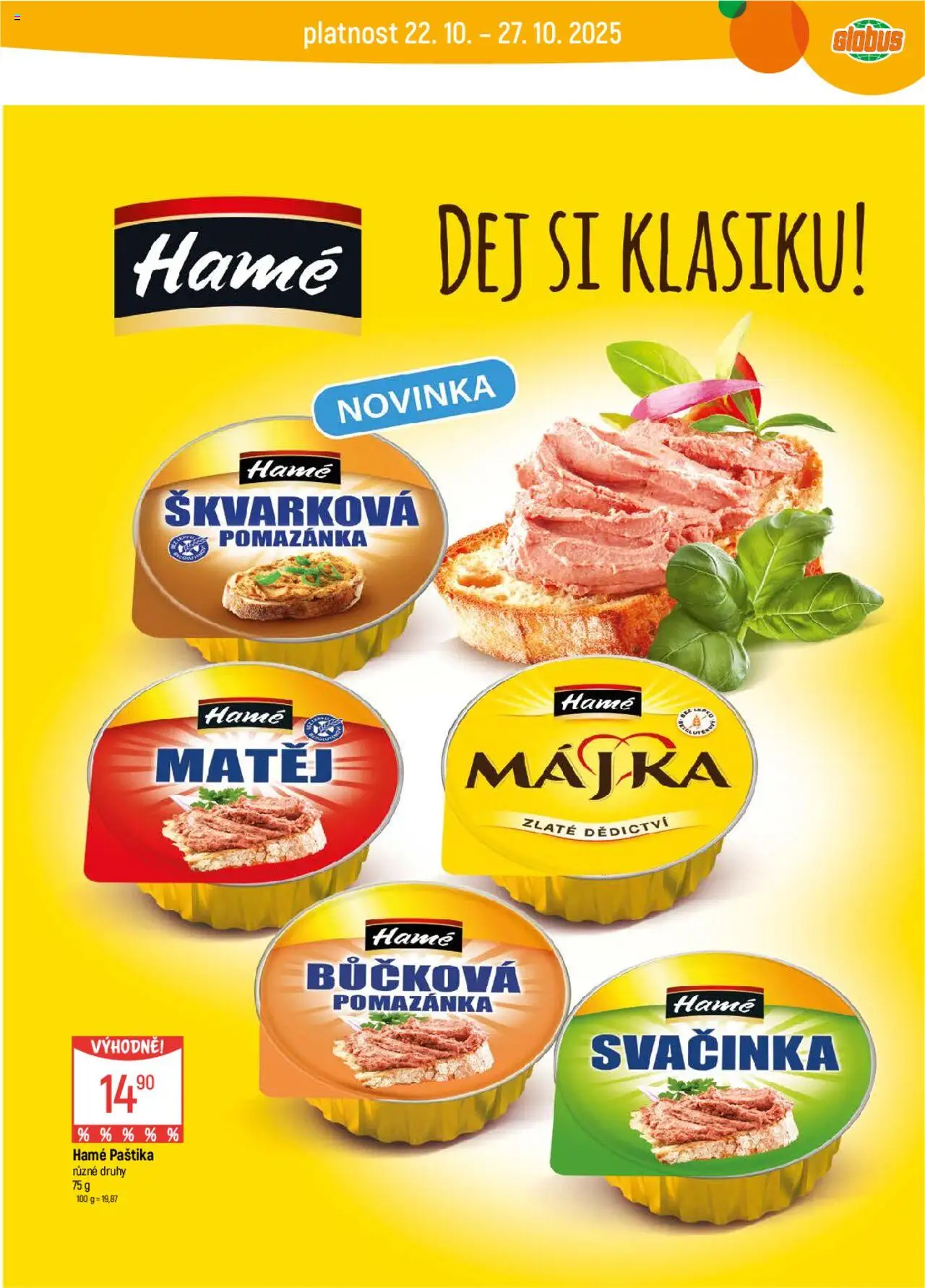 Globus leták od 22.10.2025 | Strana: 25 | Produkty: Globus, Pomazánka, Paštika