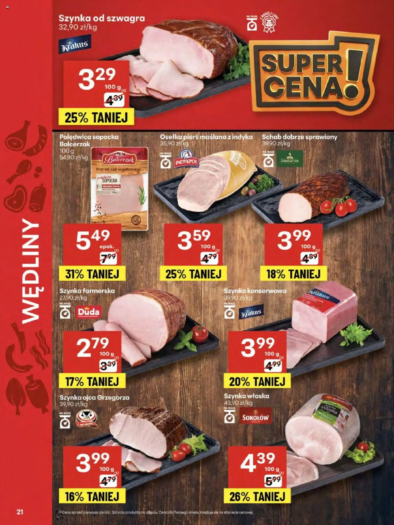 Delikatesy Centrum Gazetka - Sklepy Własne od 21.08.2025 | Strona: 21 | Produkty: Osełka, Schab, Szynka, Wędliny