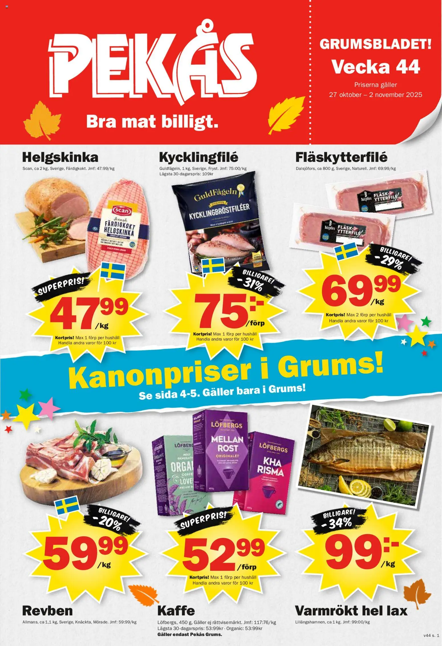 Pekås reklamblad aktuell från 27.10.2025 | Sida: 1 | Produkter: Galler, Lax, Kaffe, Fläsk