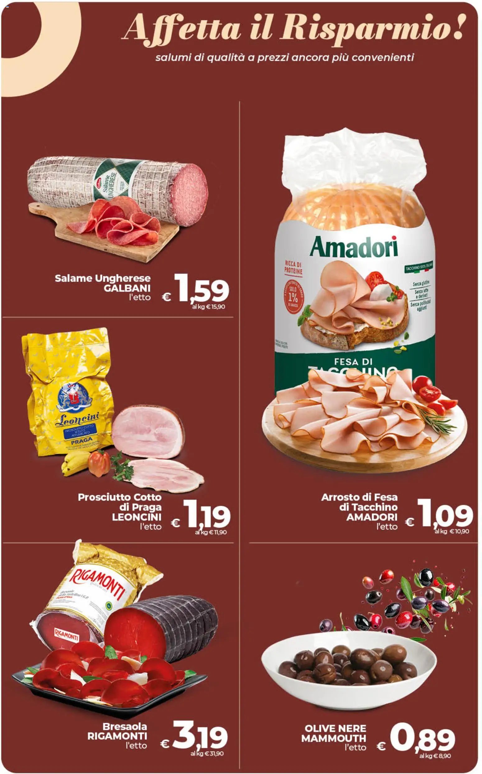 Volantino Ipercoop del 13.02.2026 | Pagina: 19 | Prodotti: Salame, Bresaola, Tacchino, Olive