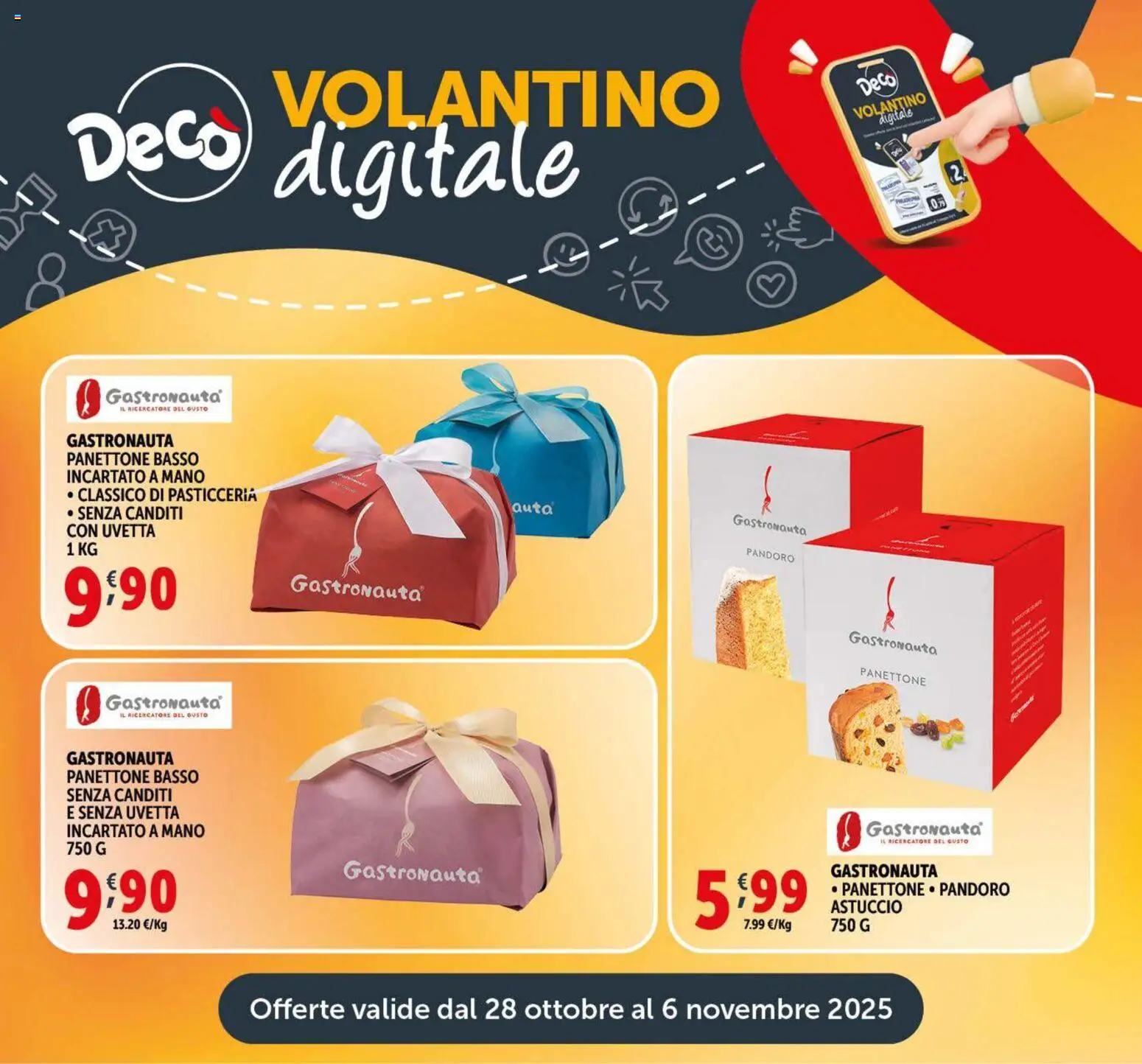 Volantino Decò del 28.10.2025 | Pagina: 21 | Prodotti: Pandoro, Panettone, Astuccio
