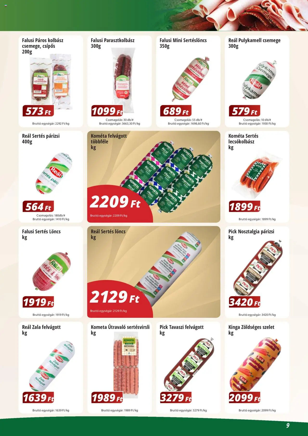 Reál akciós ujság - amely érvényes a következő dátumtól: 02.06.2025 | Oldal: 9 | Termékek: Kolbász, Löncs, Lecsókolbász, Felvágott