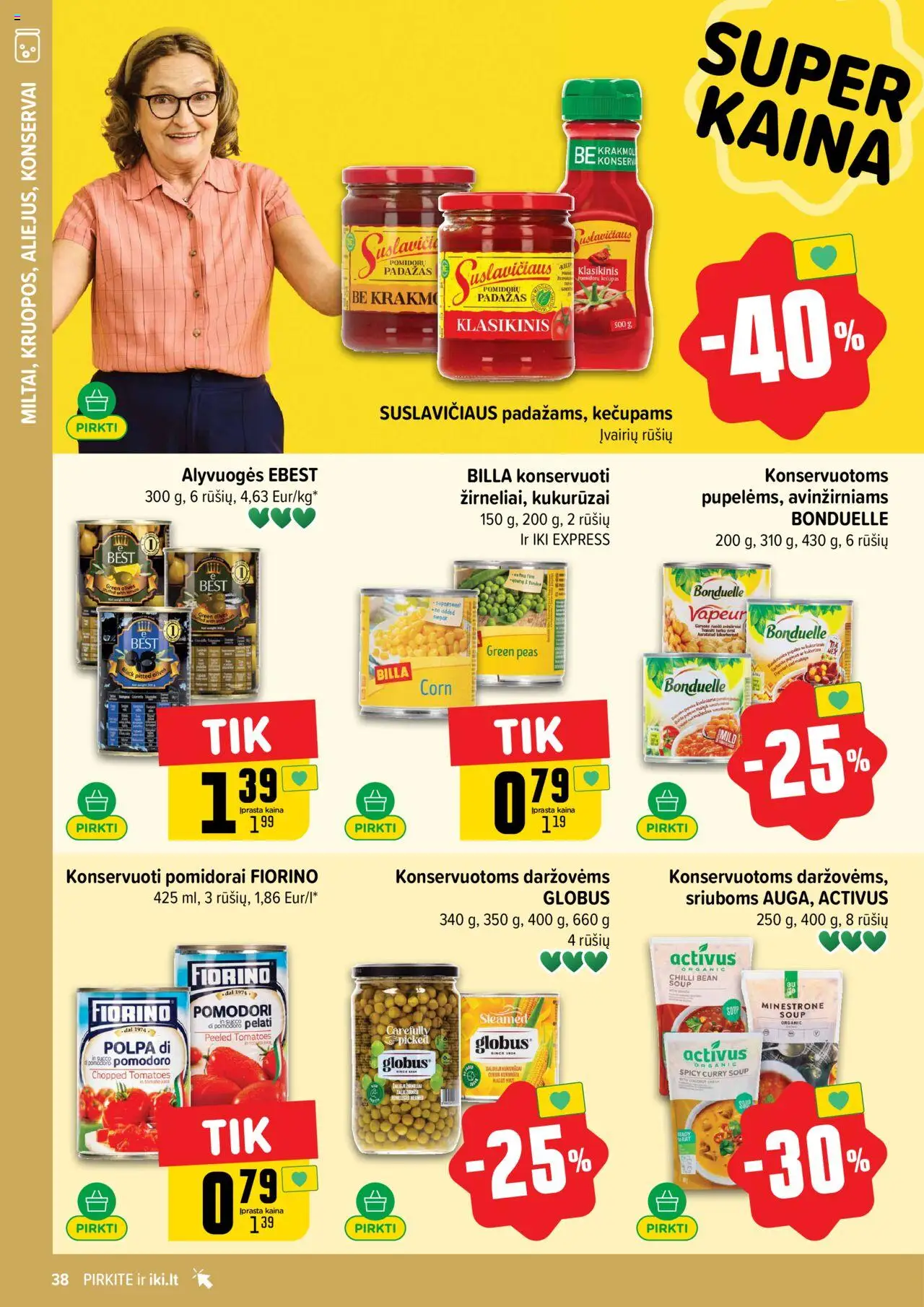 IKI - Leidinys│galioja nuo 11.08.2025 | Puslapis: 38 | Prekių: Kukurūzai, Pomidorų padažas, Konservuoti pomidorai, Pomidorai