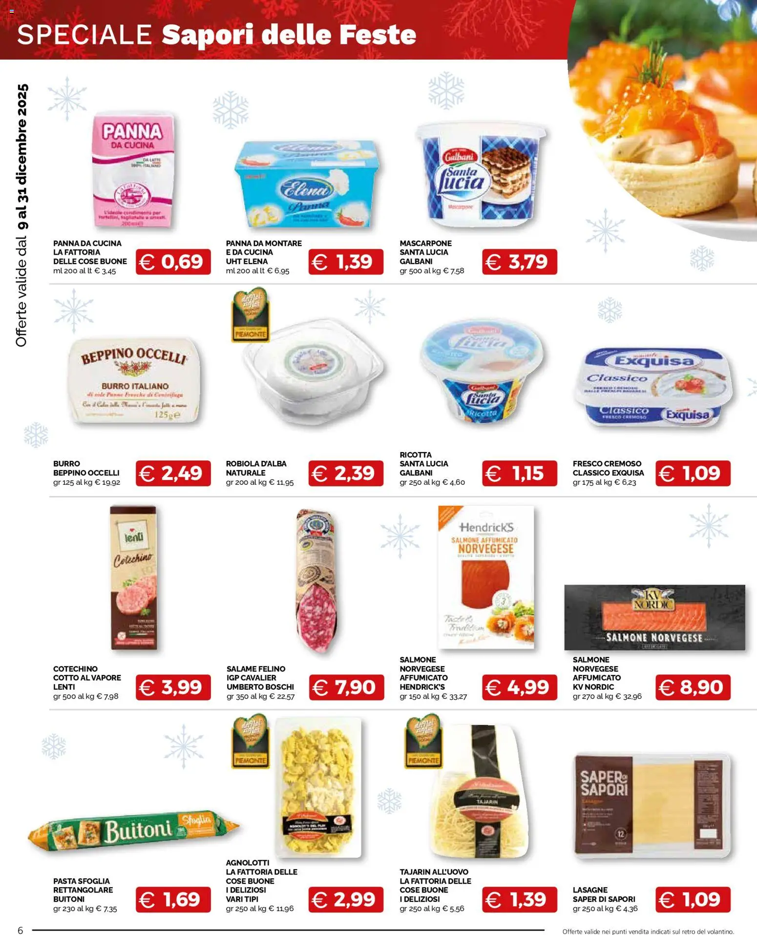 Volantino Mercatò del 09.12.2025 | Pagina: 6 | Prodotti: Salmone affumicato, Pasta sfoglia, Burro, Mascarpone