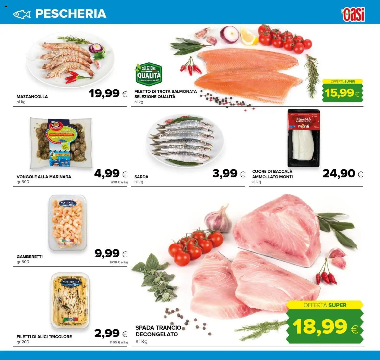 Volantino Oasi del 23.10.2025 | Pagina: 11 | Prodotti: Vongole, Trota, Alici, Gamberetti