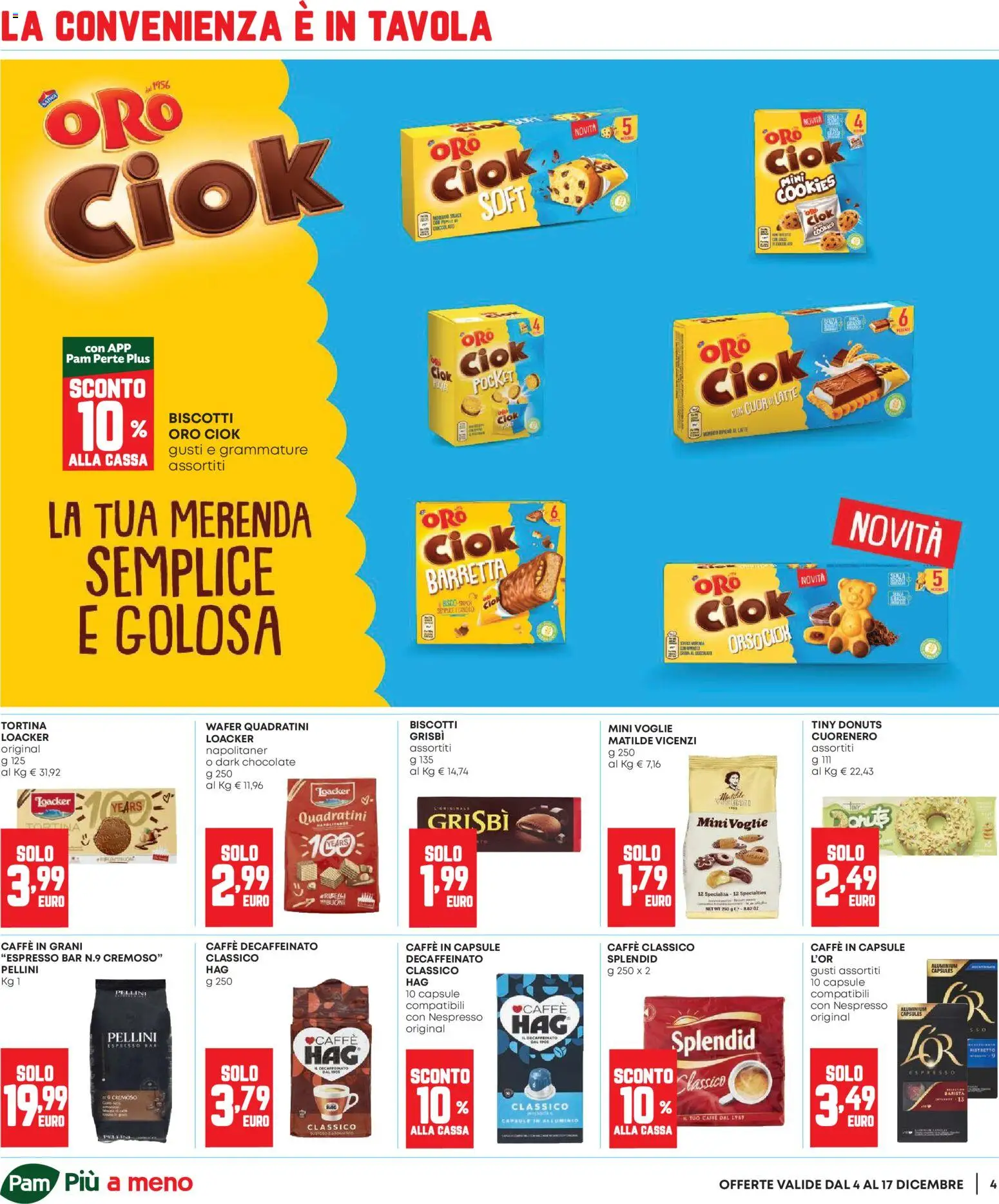 Volantino Panorama del 04.12.2025 | Pagina: 4 | Prodotti: Caffè, Latte, Barretta, Caffe in capsule