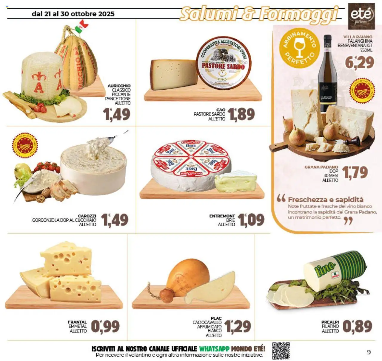 Volantino Eté del 21.10.2025 | Pagina: 9 | Prodotti: Vino, Grana Padano, Gorgonzola, Vino bianco