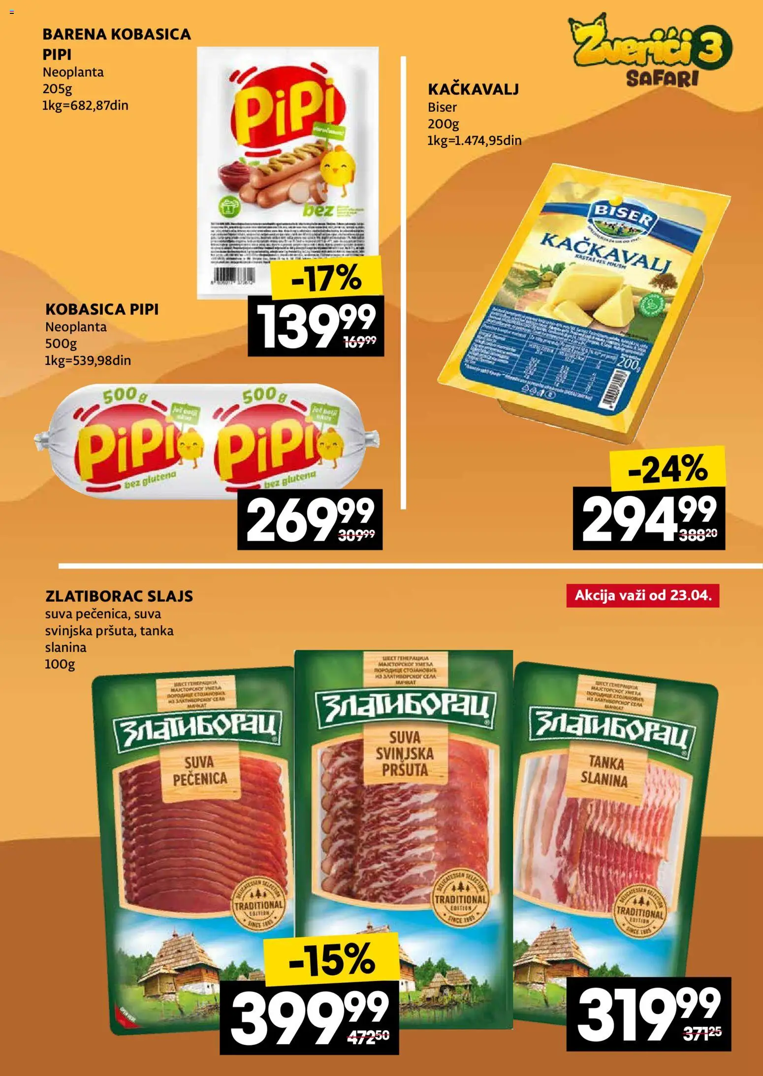 Idea katalog - važi od 20.04.2026 | Strana: 5 | Proizvode: Kačkavalj, Slanina, Kobasica, Pečenica