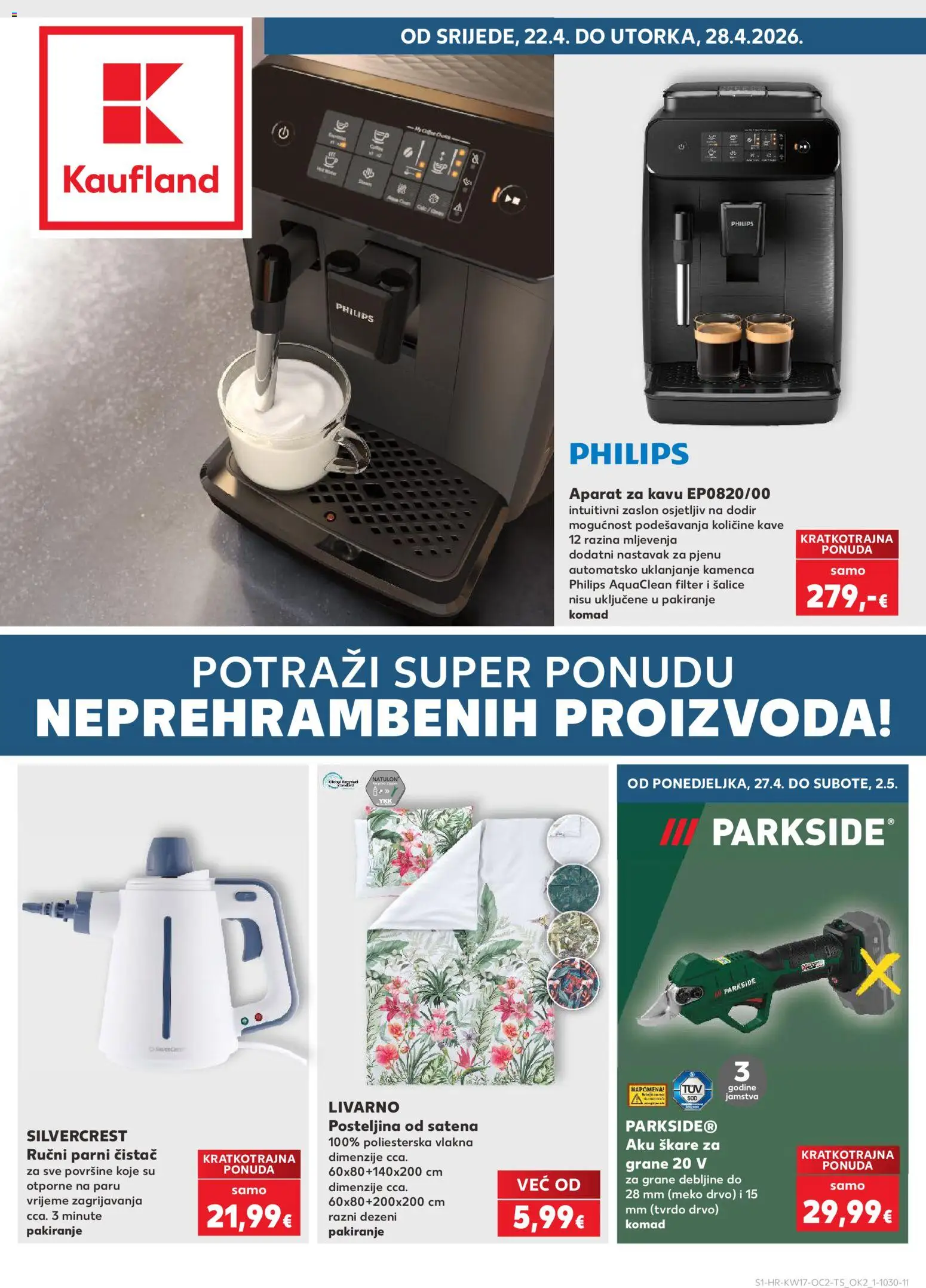 Kaufland katalog | vrijedi od 22.04.2026 | Stranica: 1 | Proizvodi: Aparat za kavu, Posteljina, Parni čistač, Parkside