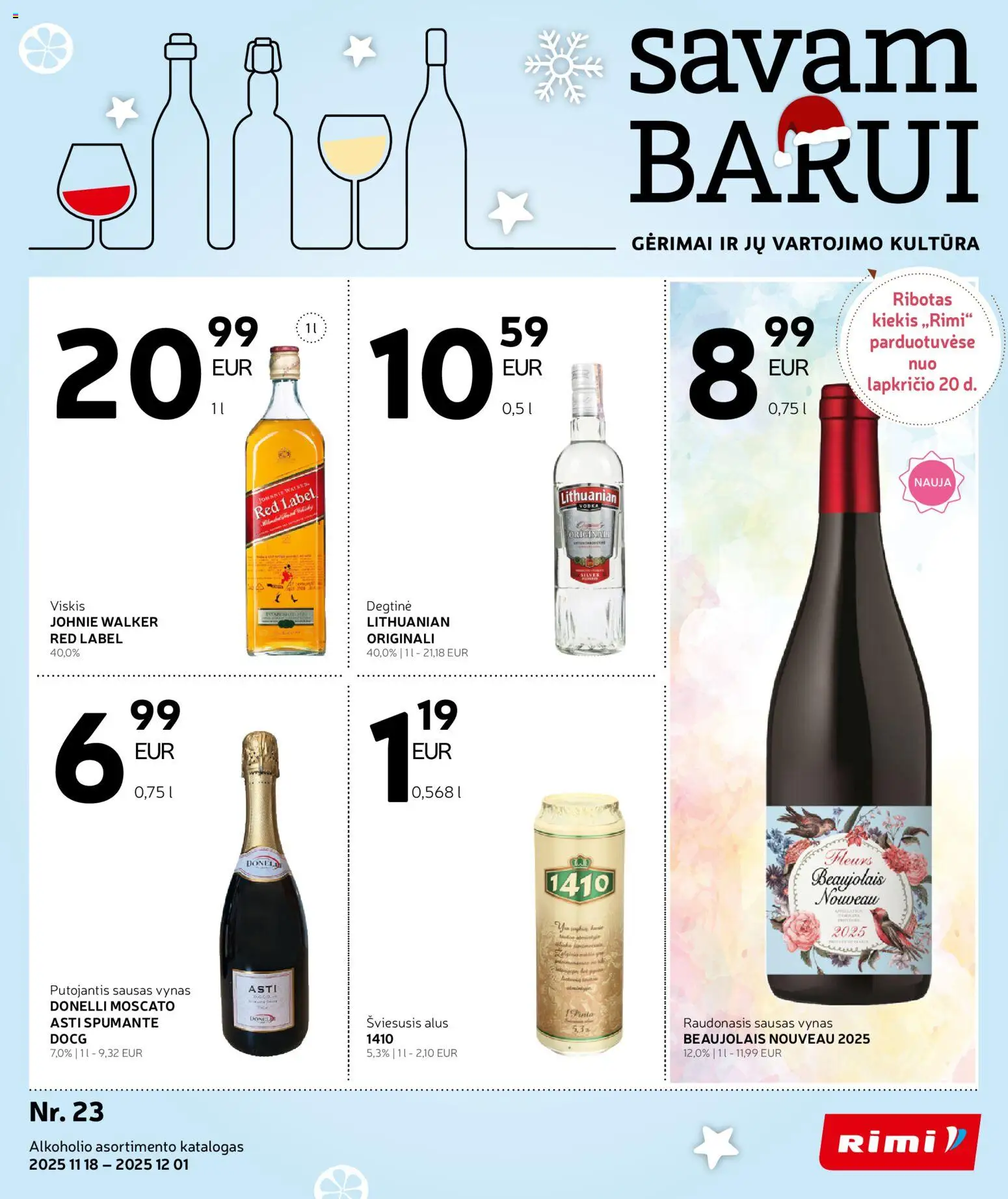 Rimi akcijos nuo 18.11.2025 | Puslapis: 1 | Prekių: Degtinė, Viskis, Vynas, Alus