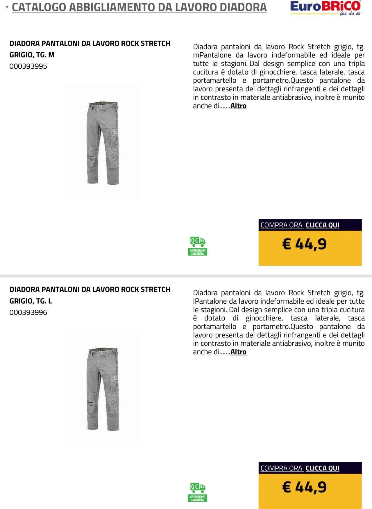 Volantino Eurobrico del 23.07.2025 | Pagina: 17 | Prodotti: Pantaloni