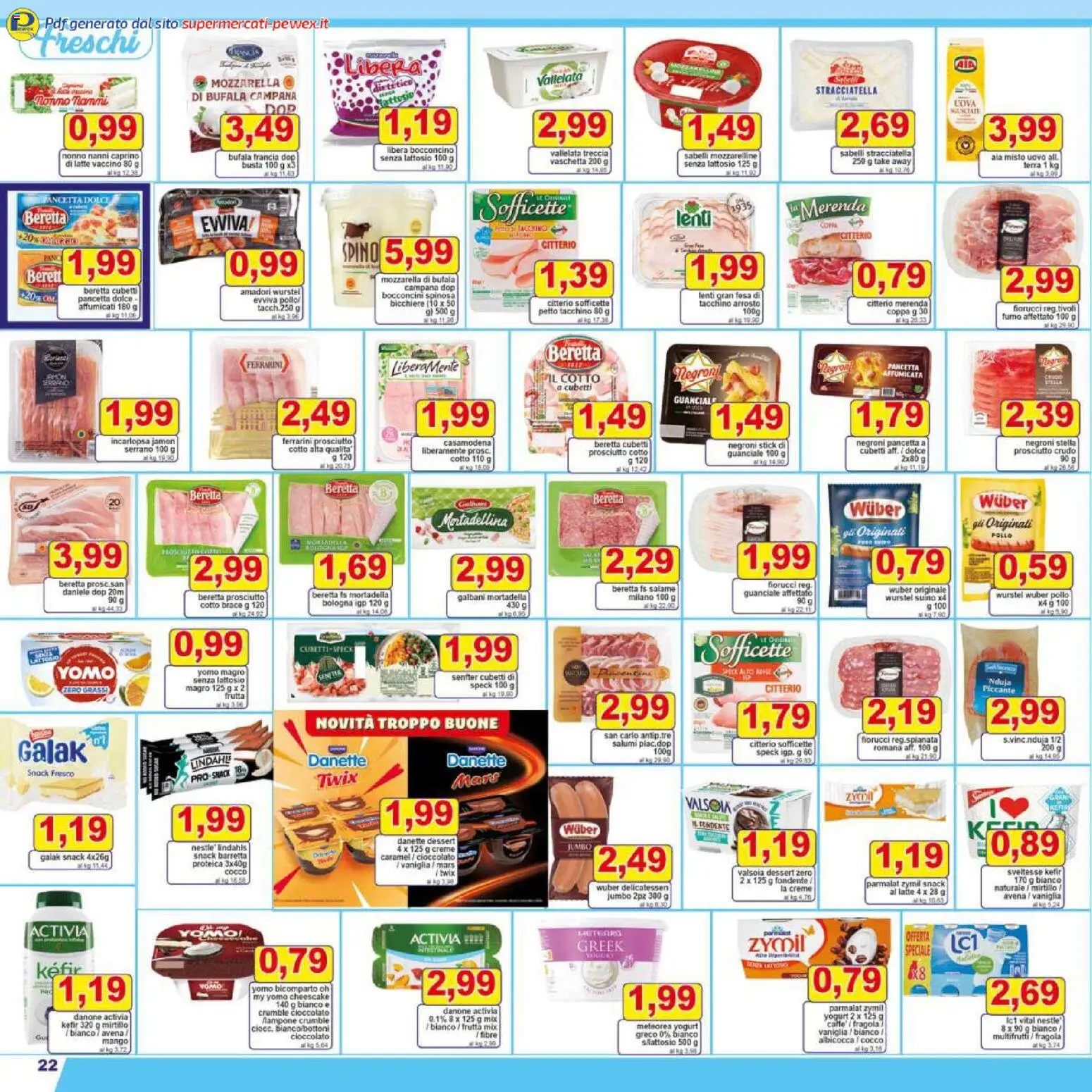Volantino Pewex del 16.12.2025 | Pagina: 22 | Prodotti: Prosciutto Crudo, Cioccolato, Salame, Cocco