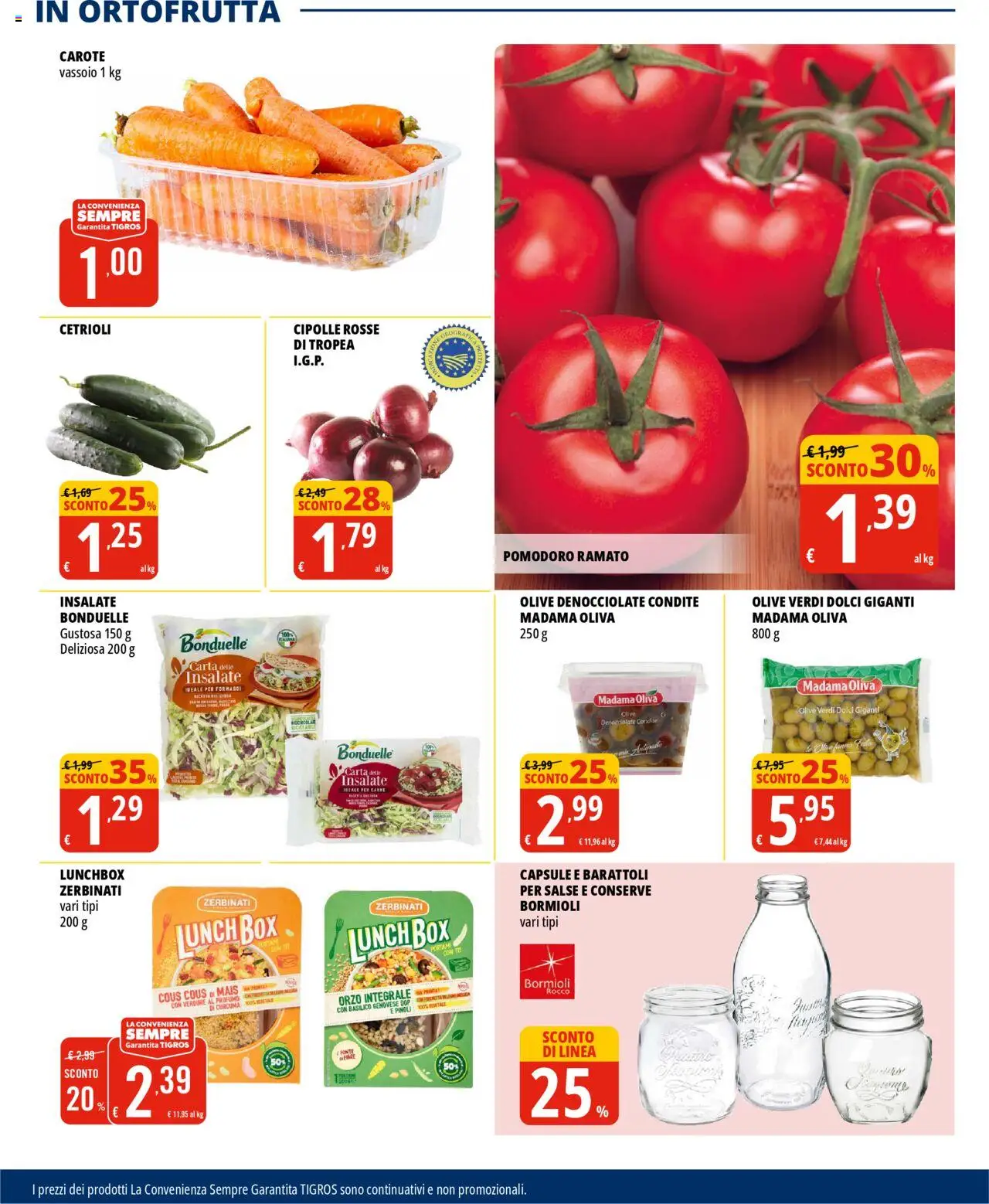 Volantino Tigros del 31.07.2025 | Pagina: 9 | Prodotti: Pomodoro, Olive, Basilico, Mais