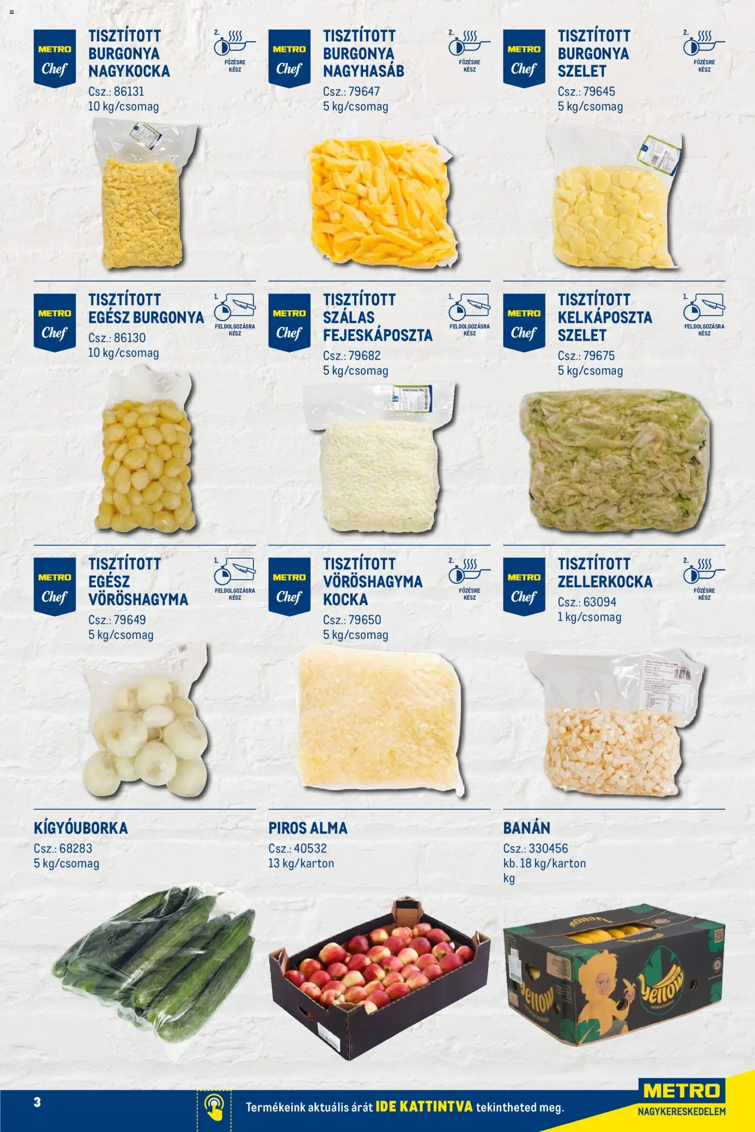 Metro akciós ujság - amely érvényes a következő dátumtól: 02.01.2026 | Oldal: 3 | Termékek: Burgonya, Kelkáposzta, Alma, Banán