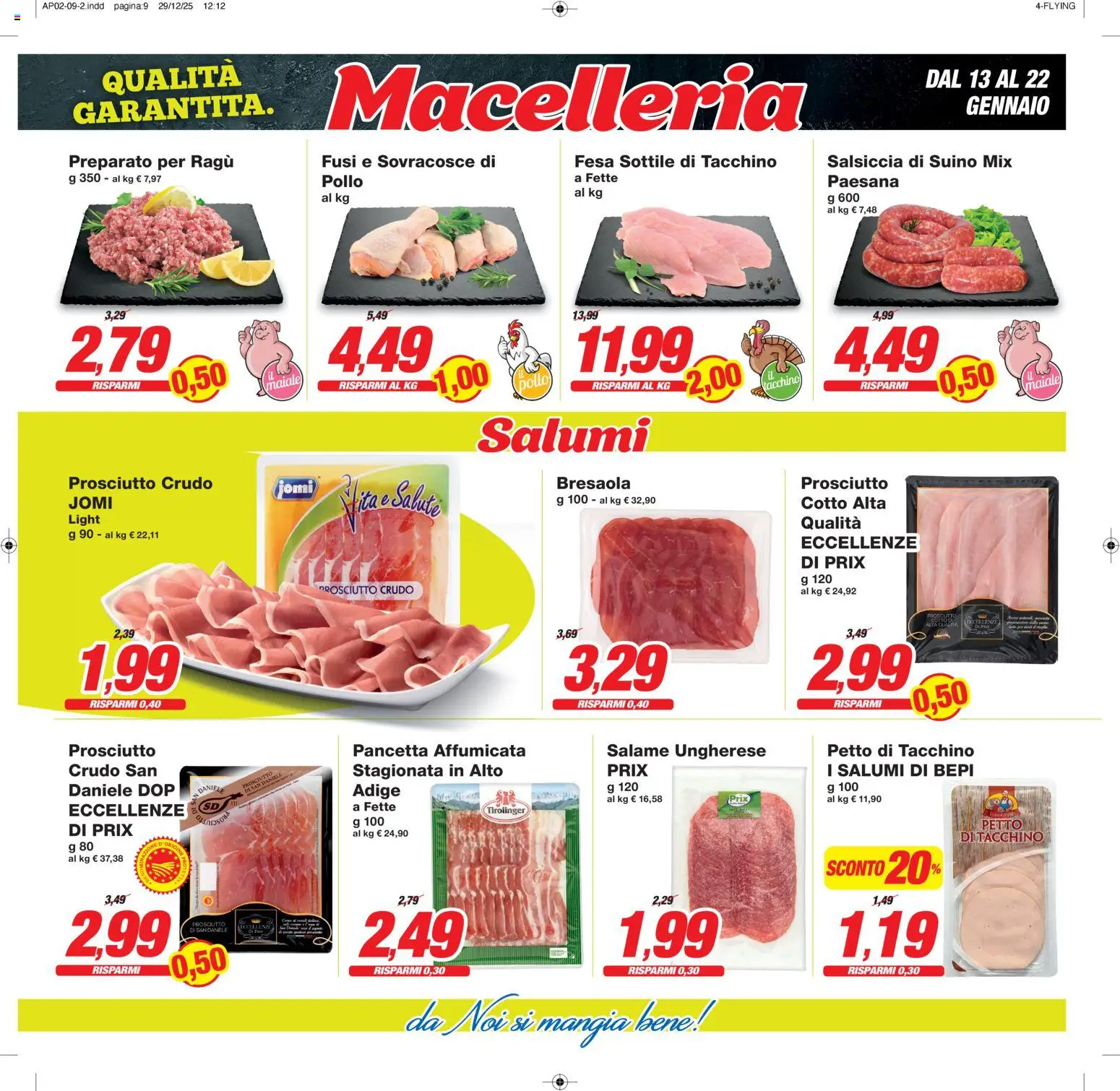 Volantino Prix del 13.01.2026 | Pagina: 10 | Prodotti: Prosciutto Crudo, Pollo, Bresaola, Salsiccia