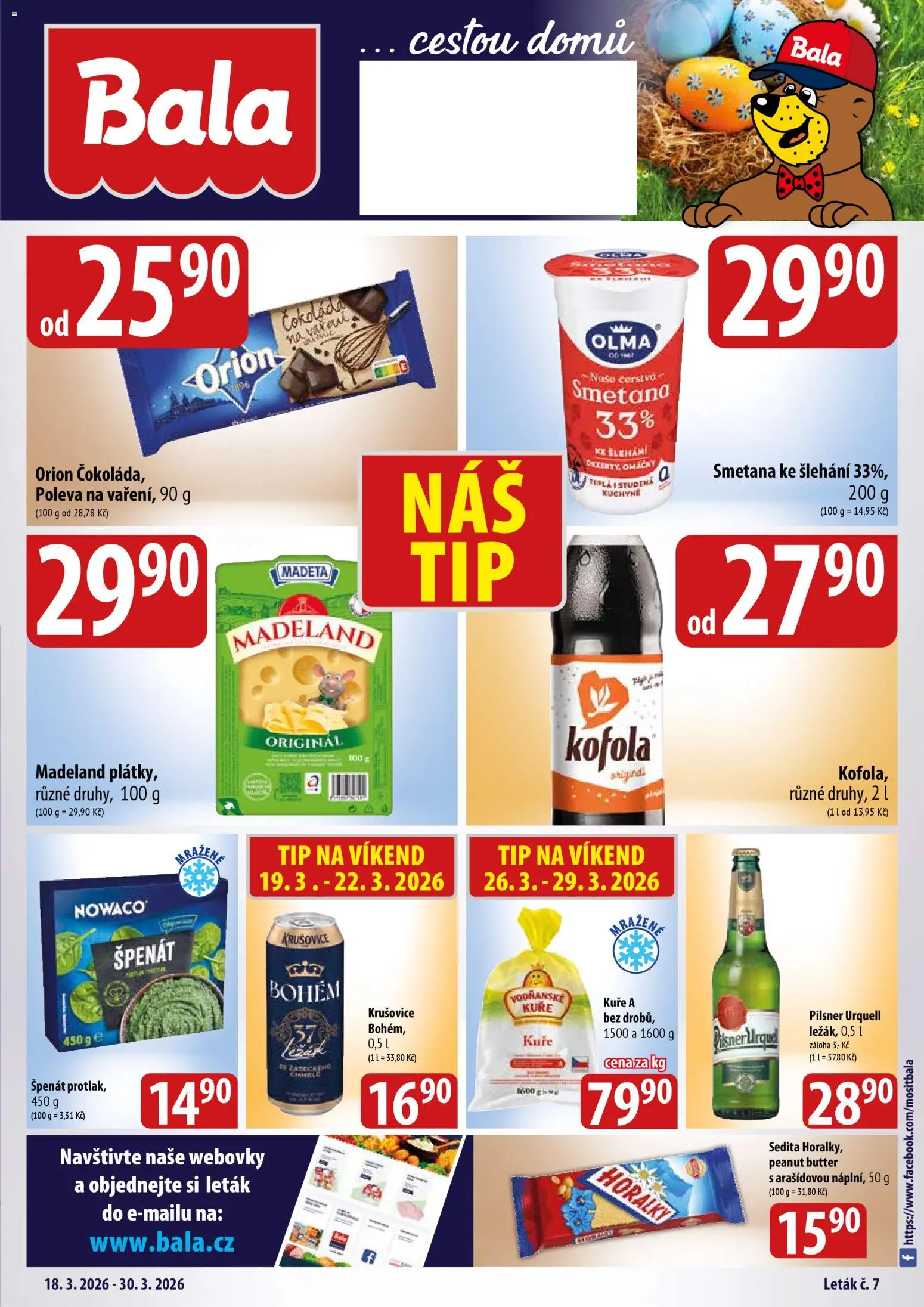 BALA velký leták + od 18.03.2026 | Strana: 1 | Produkty: Čokoláda, Krušovice Bohém, Kofola, Pilsner Urquell