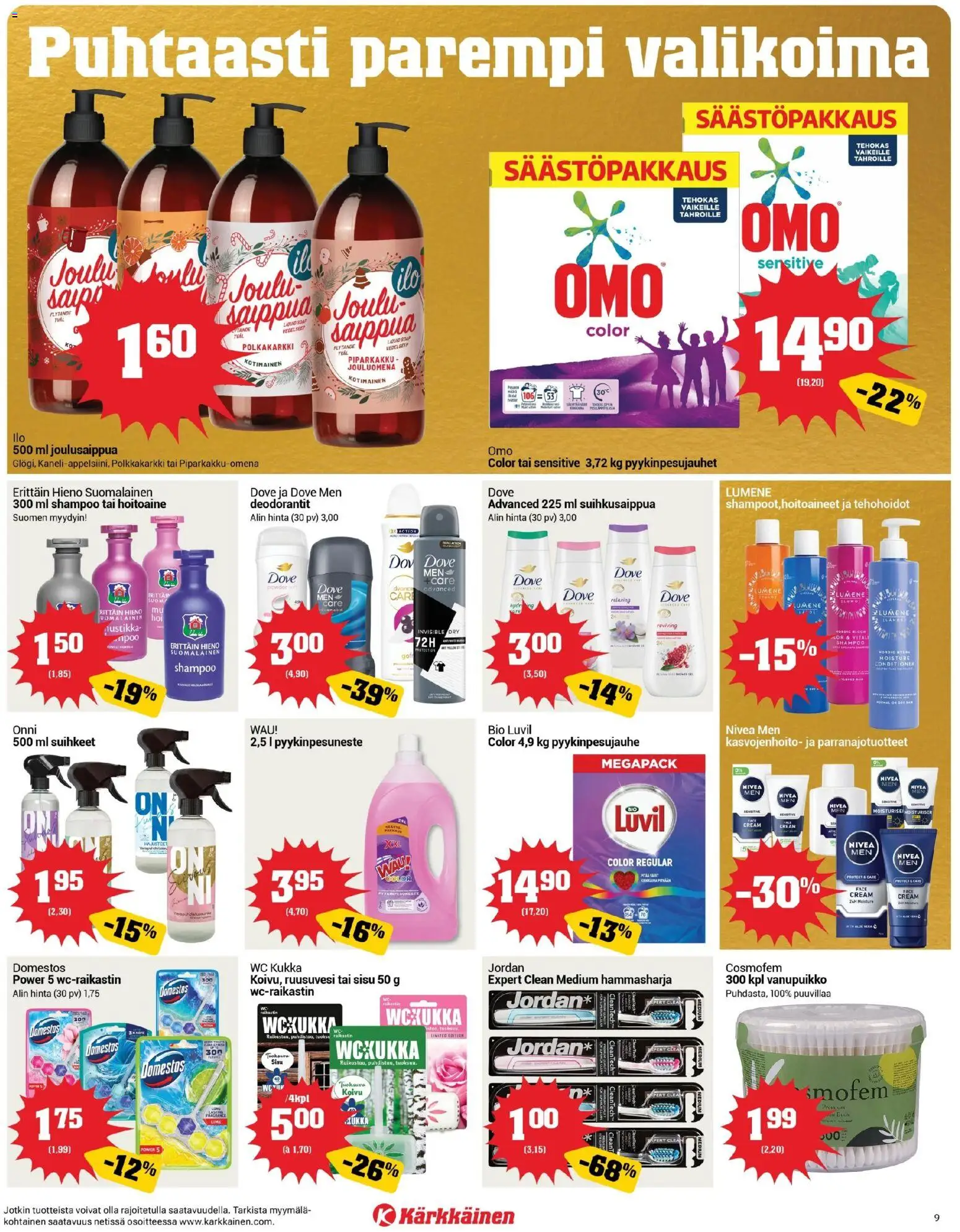 Kärkkäinen tarjoukset – voimassa 22.10.2025 alkaen | Sivu: 9 | Tuotteet: Shampoo, Hoitoaine, Saippua, WC