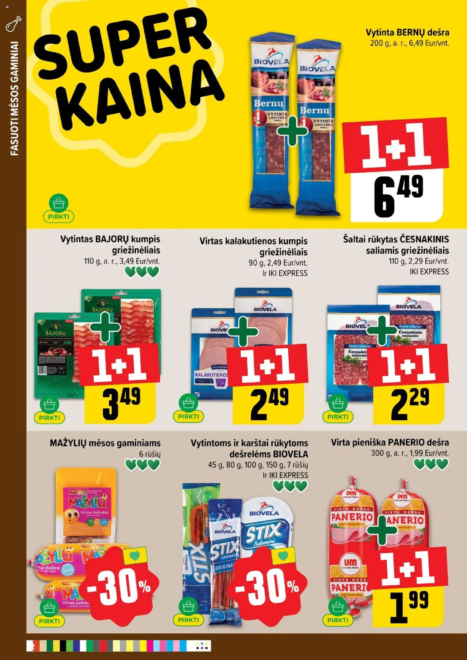 IKI akcijos nuo 01.05.2026 | Puslapis: 22 | Prekių: Dešrelės, Saliamis, Kumpis, Dešra