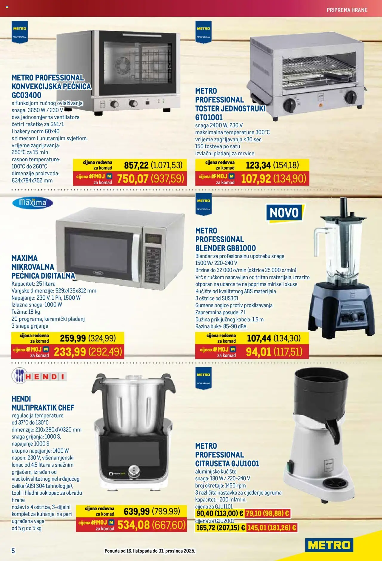 Metro katalog | vrijedi od 16.10.2025 | Stranica: 5 | Proizvodi: Lonac, Blender, Pladanj, Pećnica