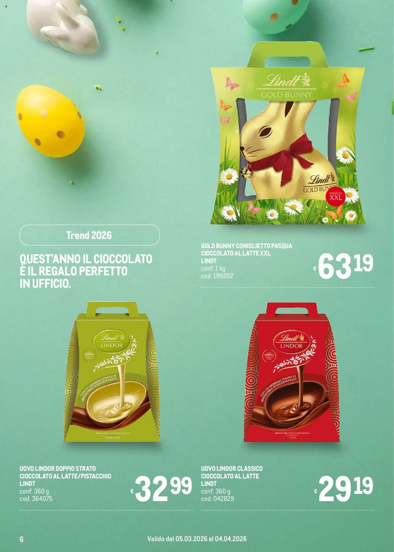 Volantino Metro del 05.03.2026 | Pagina: 6 | Prodotti: Cioccolato, Latte