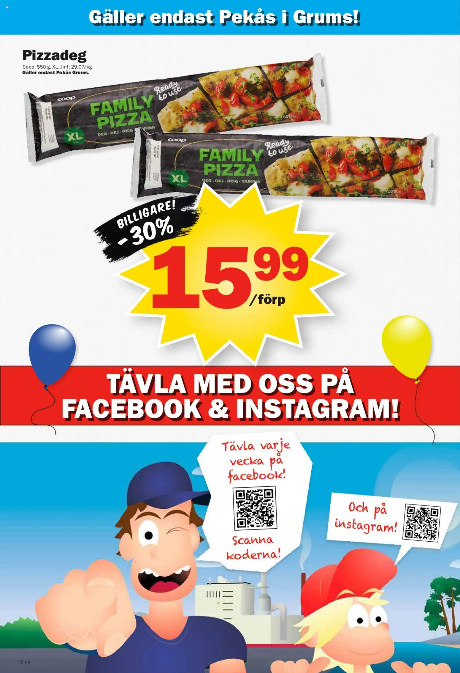 Pekås reklamblad aktuell från 26.01.2026 | Sida: 4 | Produkter: Galler, Pizza