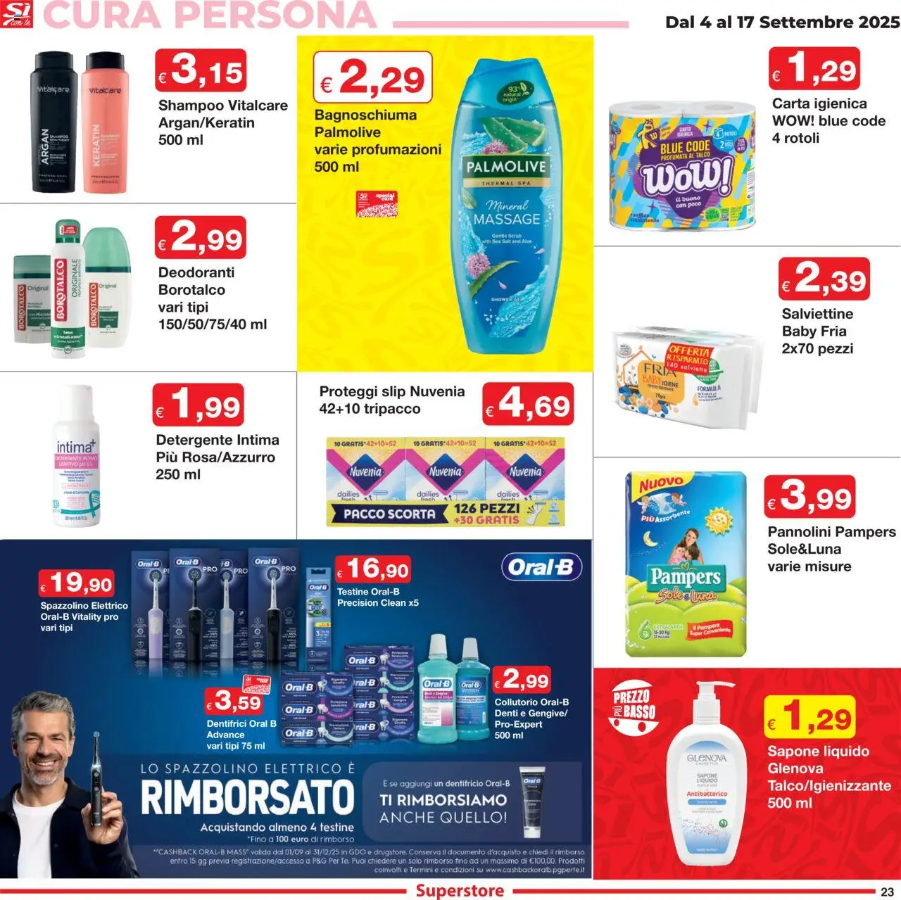 Volantino Sì con Te del 04.09.2025 | Pagina: 23 | Prodotti: Pannolini, Proteggi slip, Slip, Spazzolino elettrico