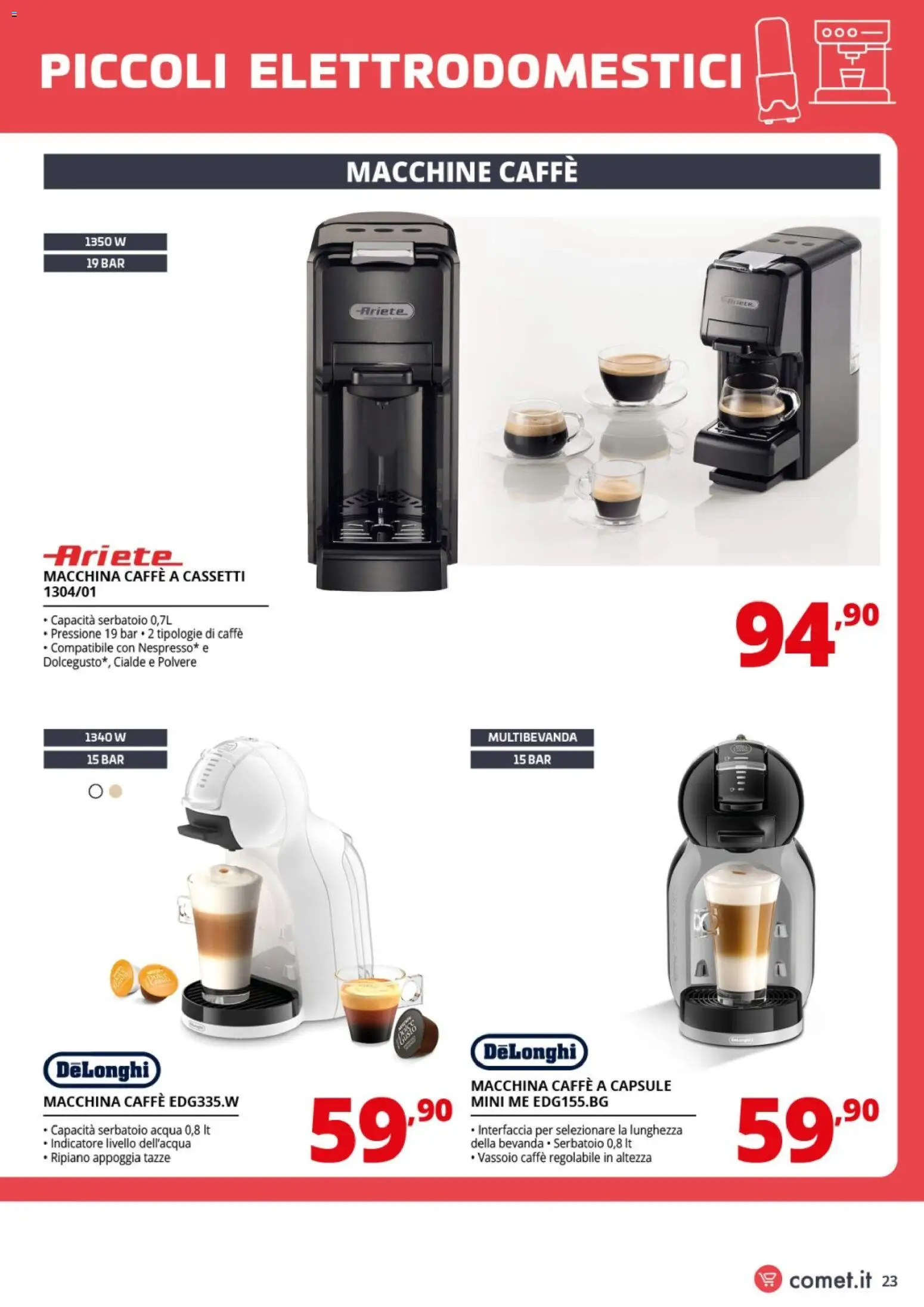 Volantino Comet del 24.04.2026 | Pagina: 23 | Prodotti: Ripiano, Caffè, Acqua, Vassoio