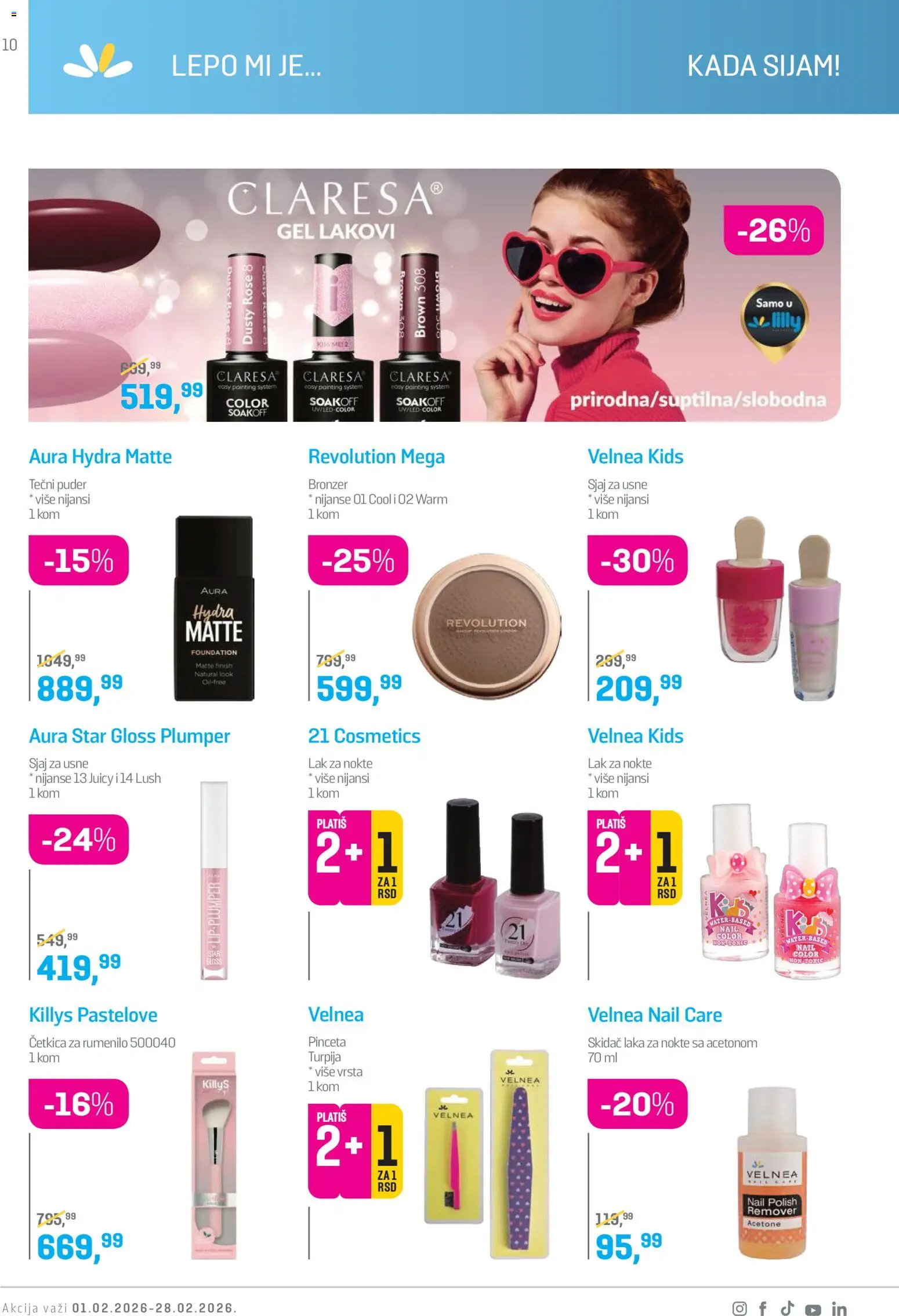 Lilly drogerie katalog - važi od 01.02.2026 | Strana: 10 | Proizvode: Tečni puder, Finish, Rumenilo, Sjaj za usne