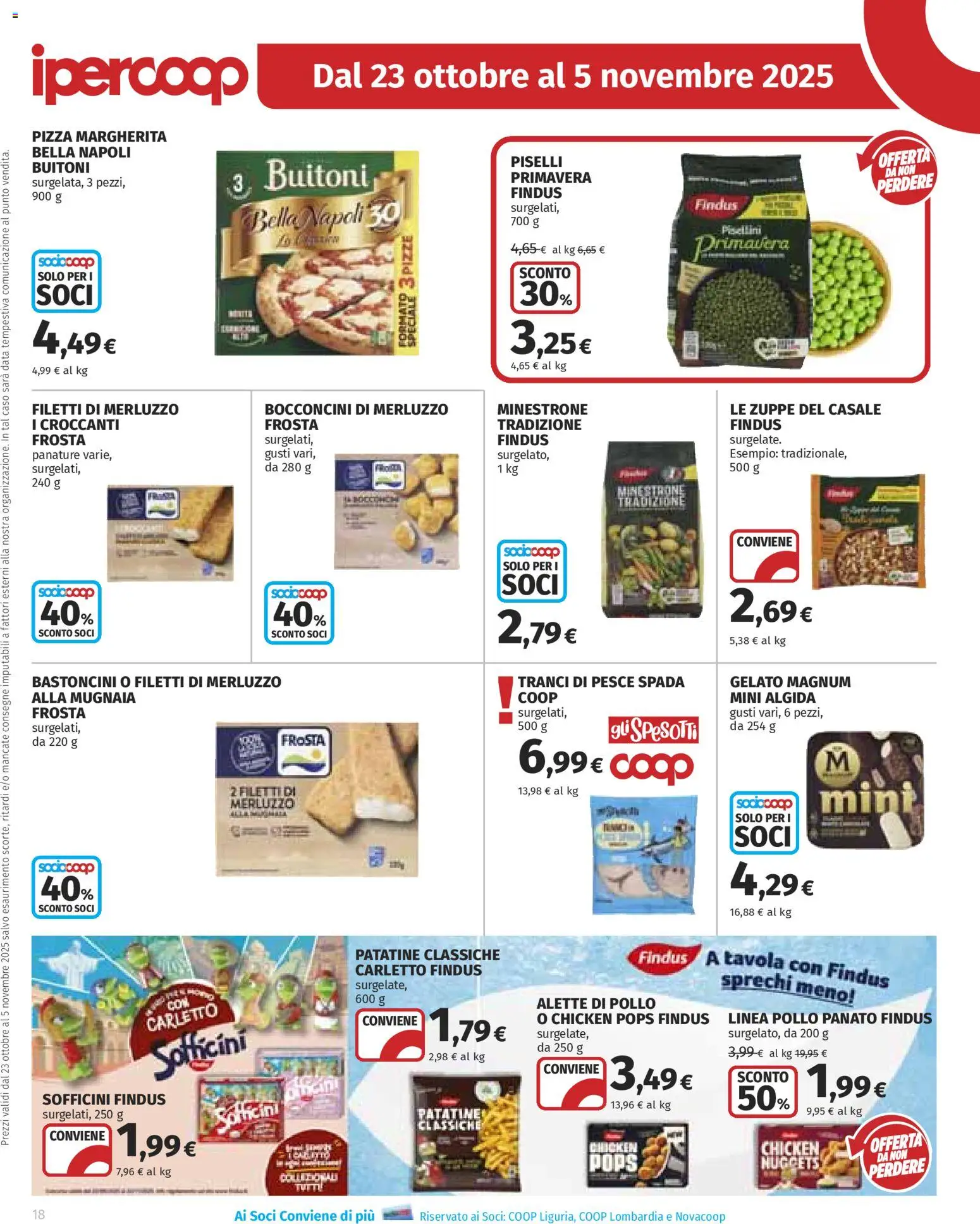 Volantino Ipercoop del 23.10.2025 | Pagina: 18 | Prodotti: Pizza, Merluzzo, Piselli, Pesce spada