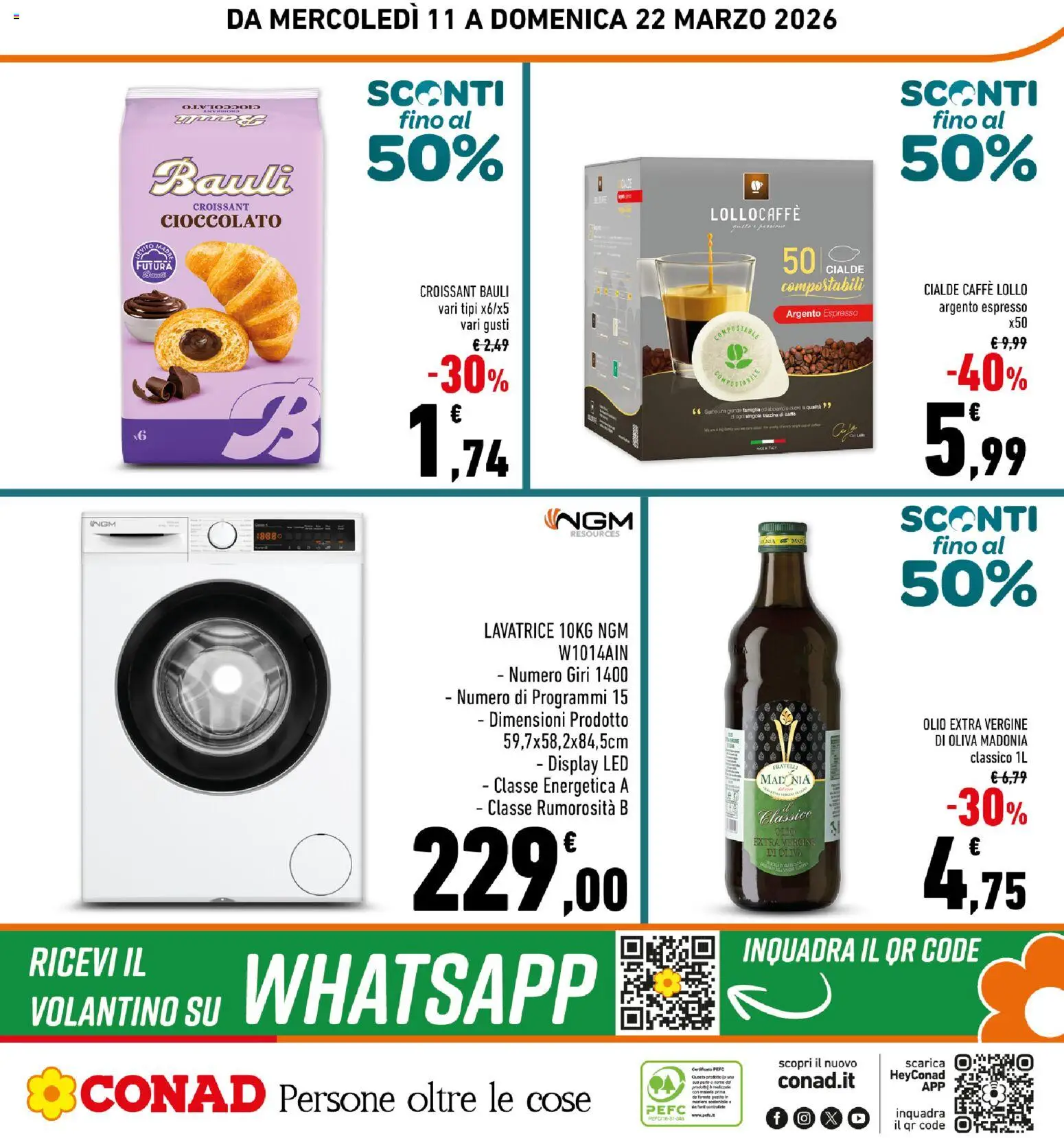 Volantino Conad del 11.03.2026 | Pagina: 32 | Prodotti: Caffè, Cioccolato, Olio extra vergine, Croissant