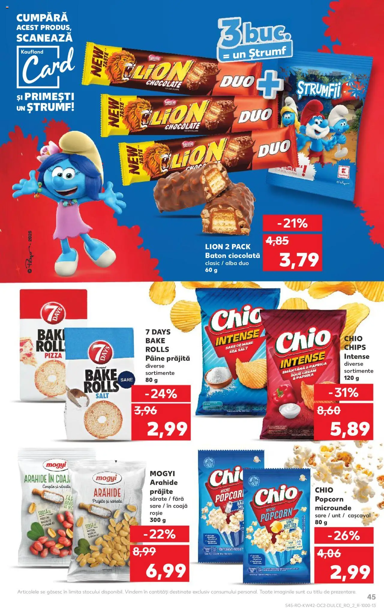 Kaufland RO akciós ujság - amely érvényes a következő dátumtól: 15.10.2025 | Oldal: 45 | Termékek: Chips, Popcorn, Pizza