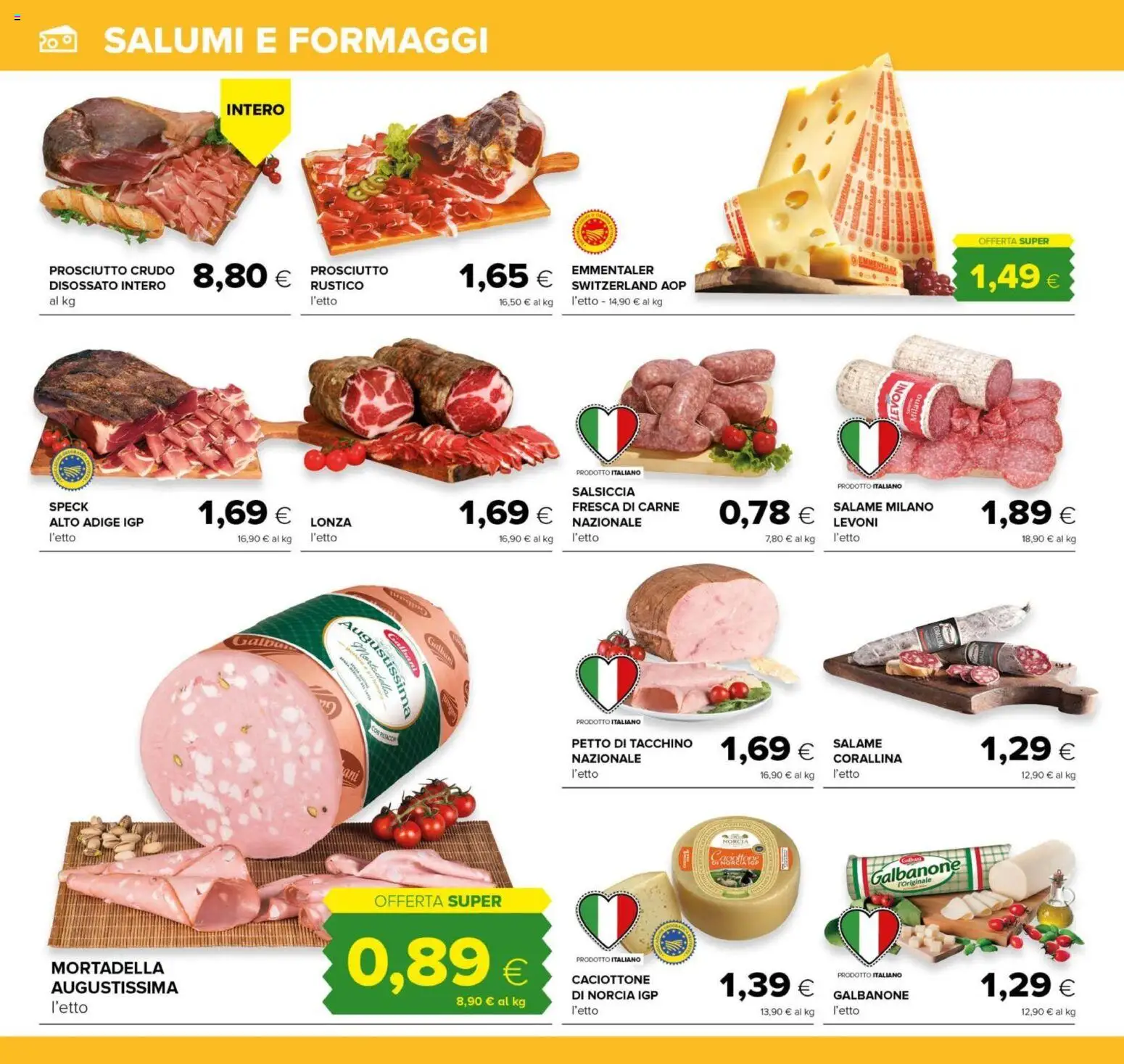 Volantino Oasi del 21.11.2025 | Pagina: 10 | Prodotti: Speck, Prosciutto Crudo, Tacchino, Mortadella