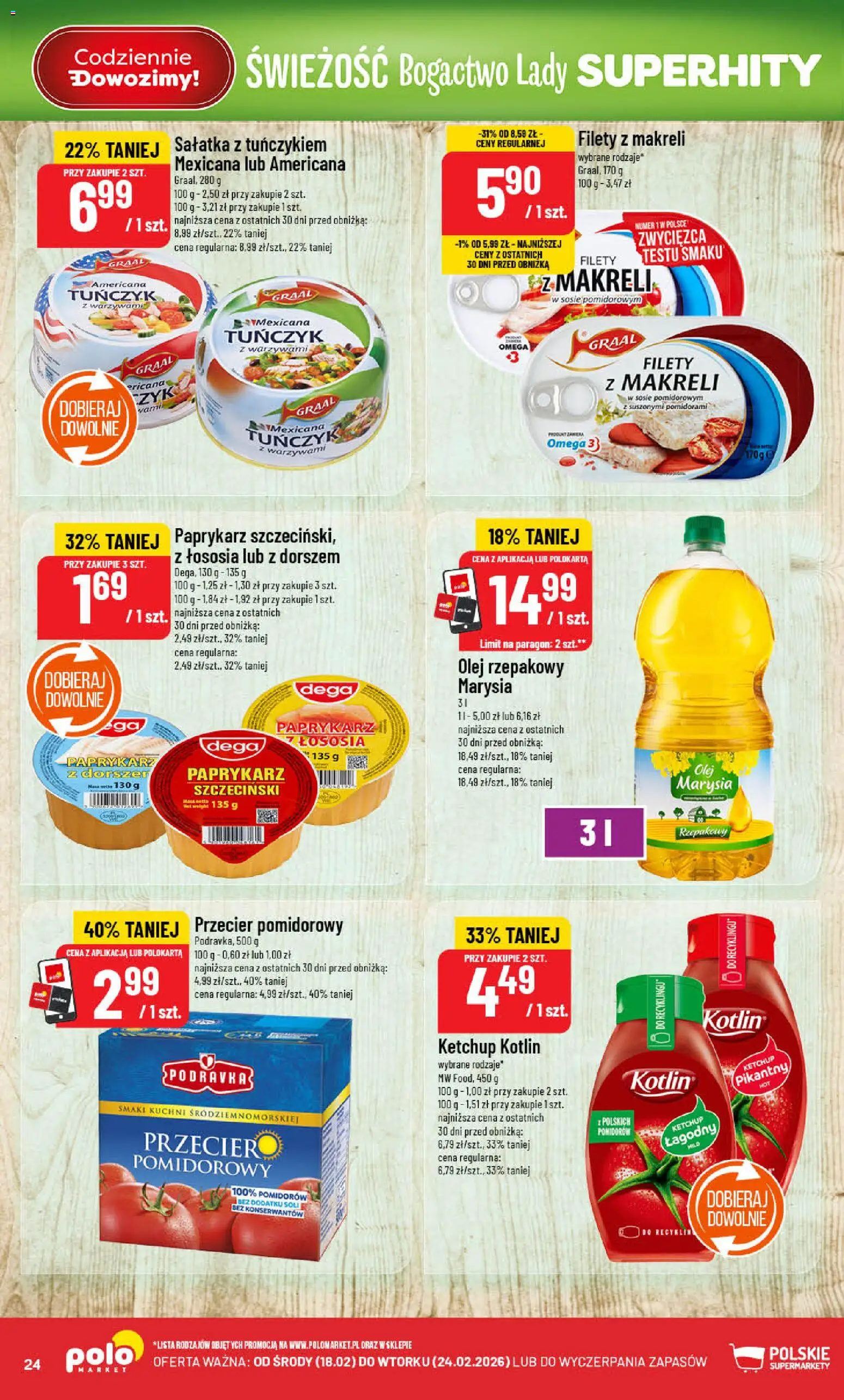 POLOmarket Gazetka od 18.02.2026 | Strona: 24 | Produkty: Olej rzepakowy, Ketchup, Przecier pomidorowy, Tuńczyk